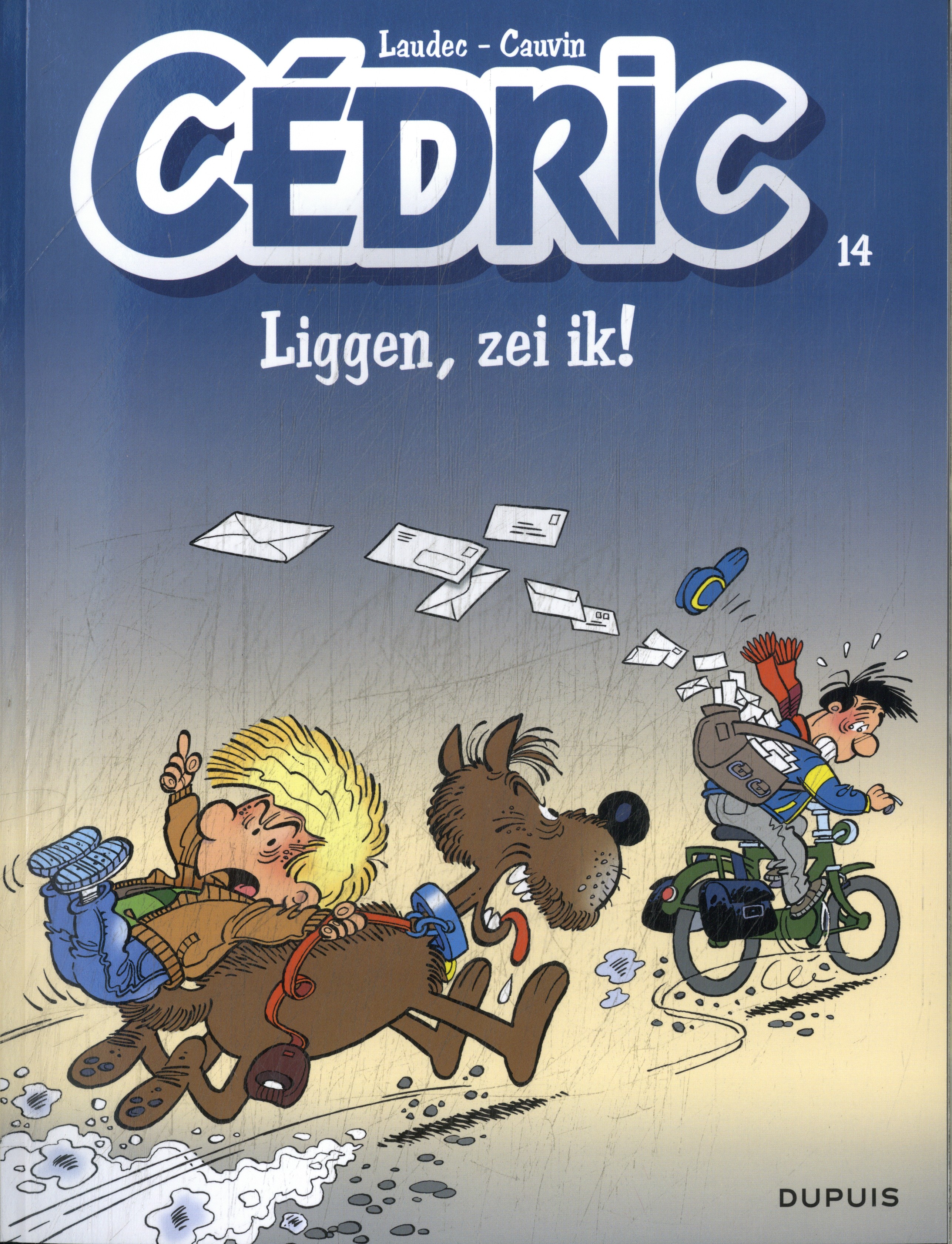 Liggen, zei ik! 