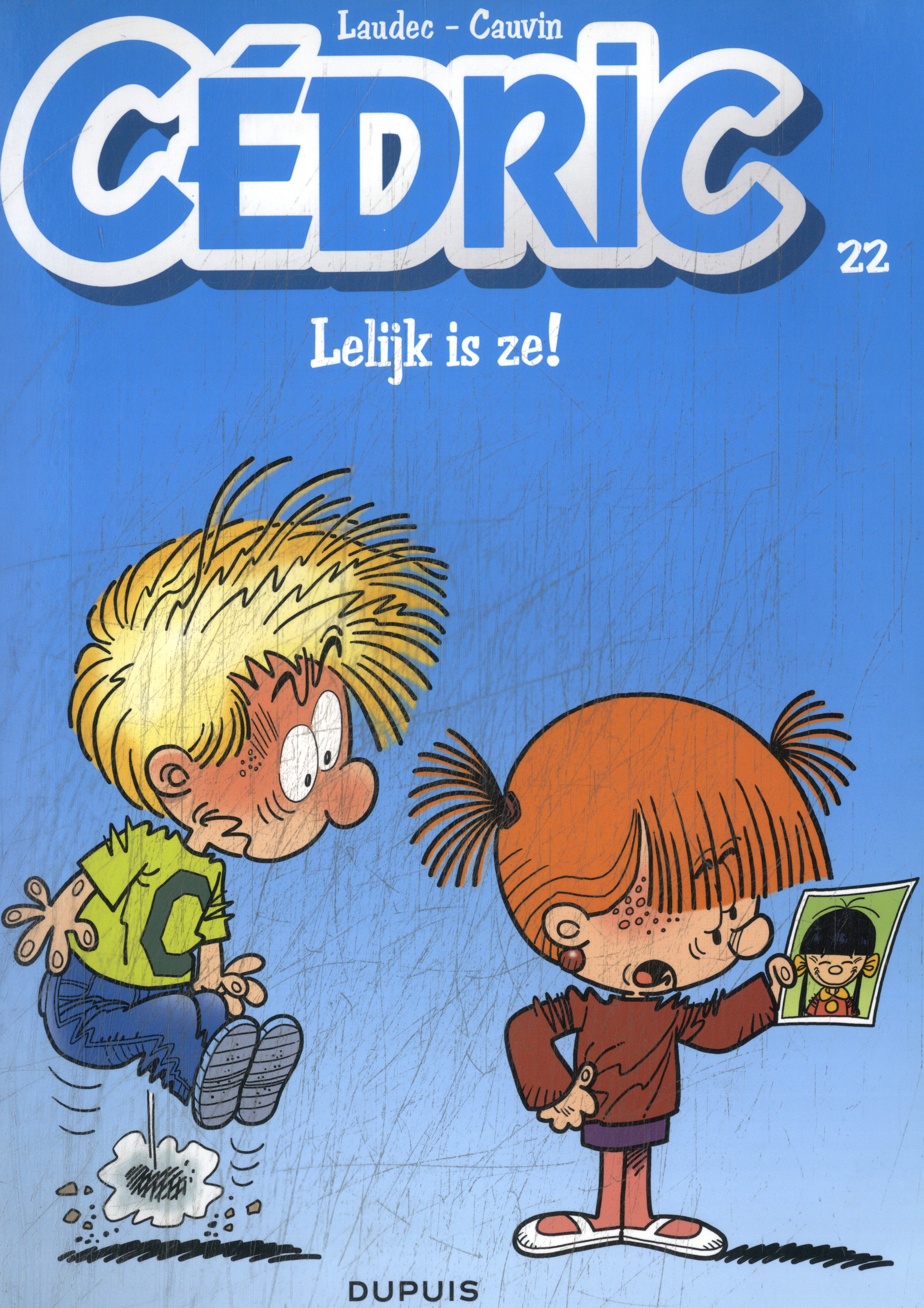 Lelijk is ze! 