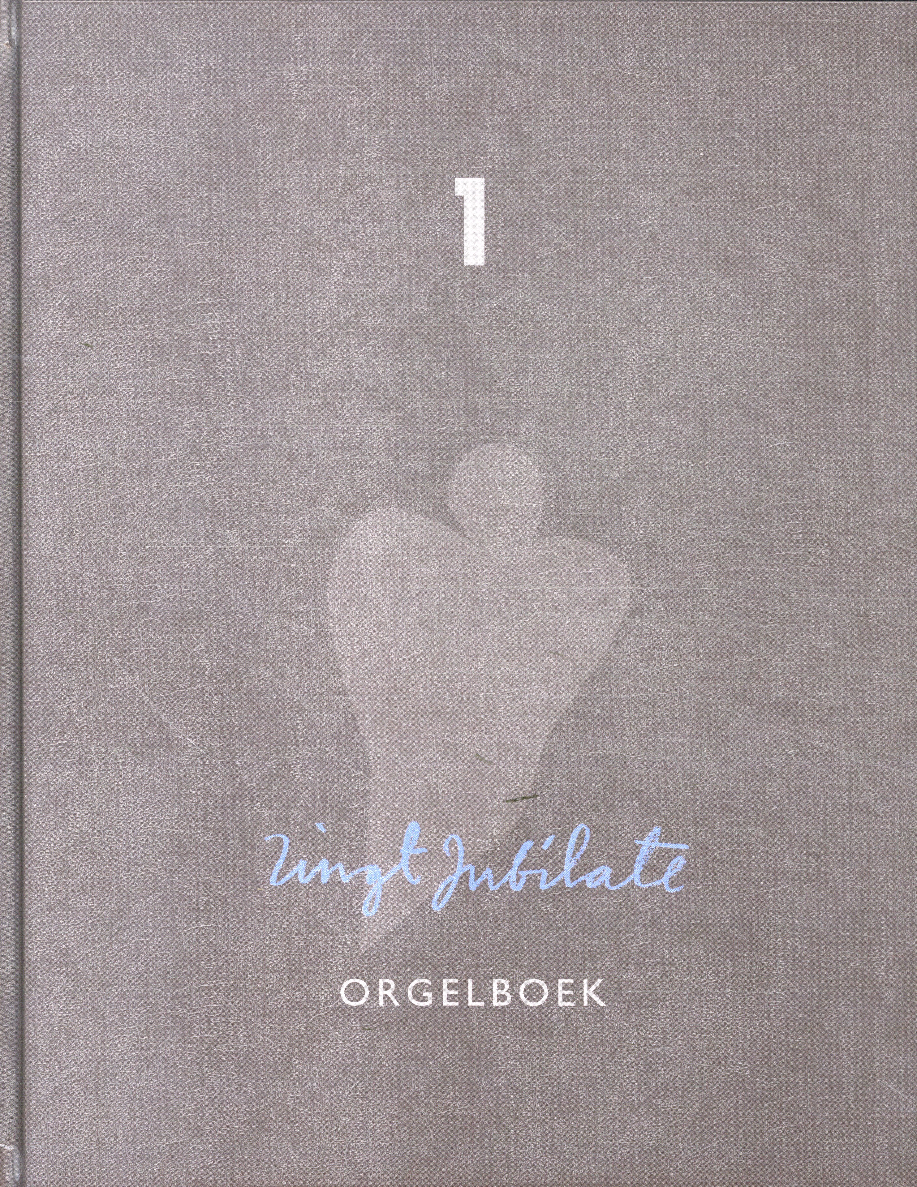 Zingt jubilate Orgelboek 1