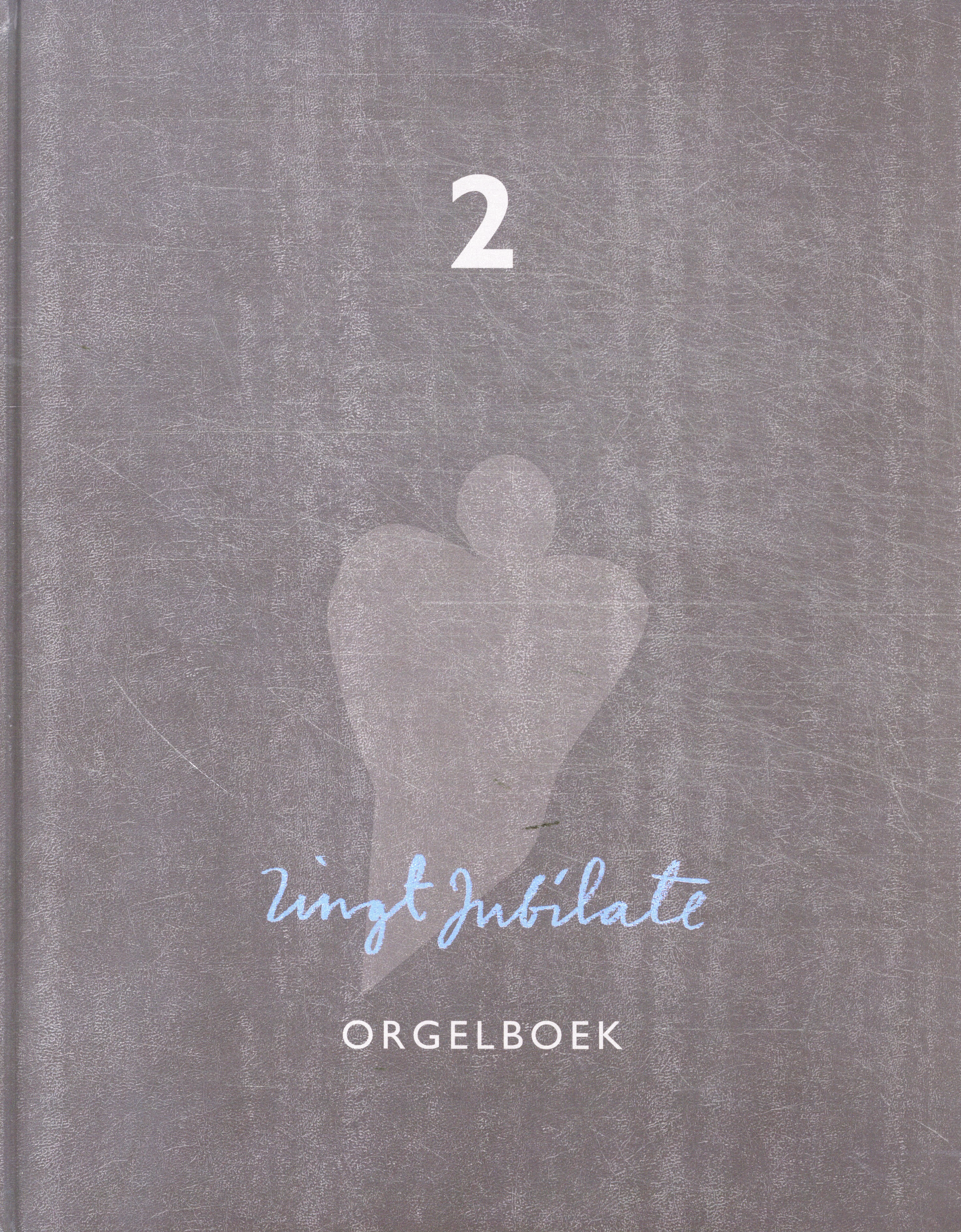 Zingt jubilate - orgelboek 2