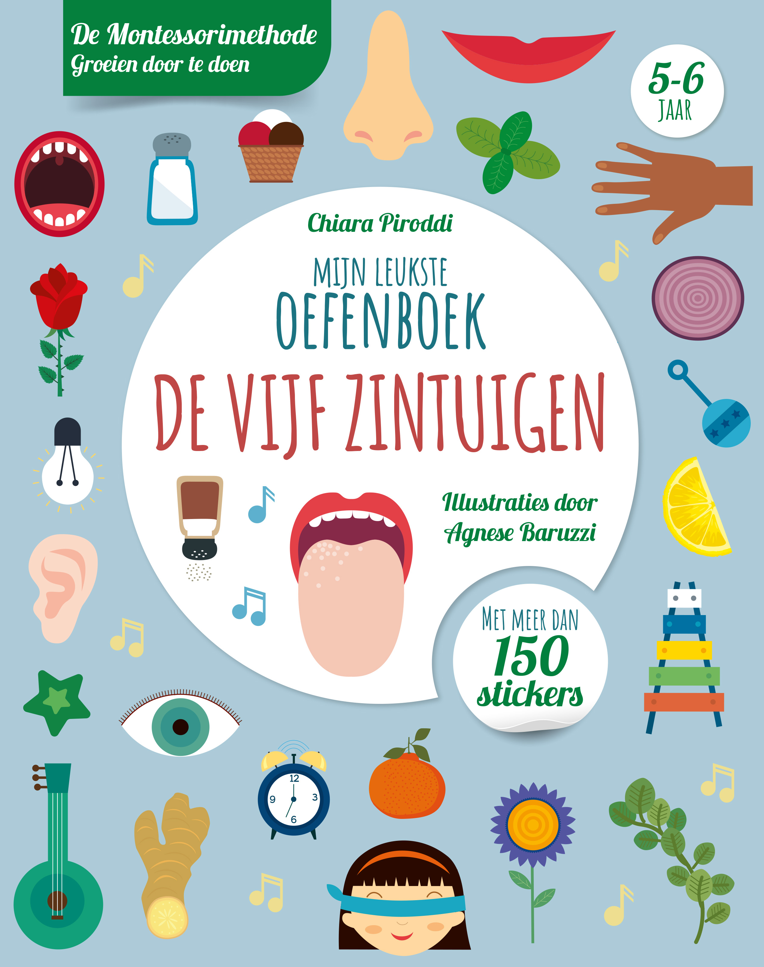 Mijn leukste oefenboek de vijf zintuigen Met meer dan 150 stickers
