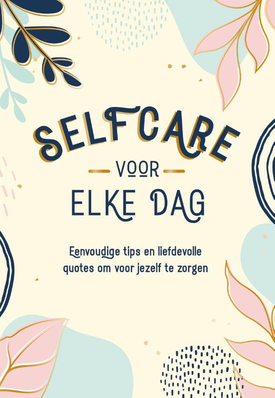 Selfcare voor elke dag