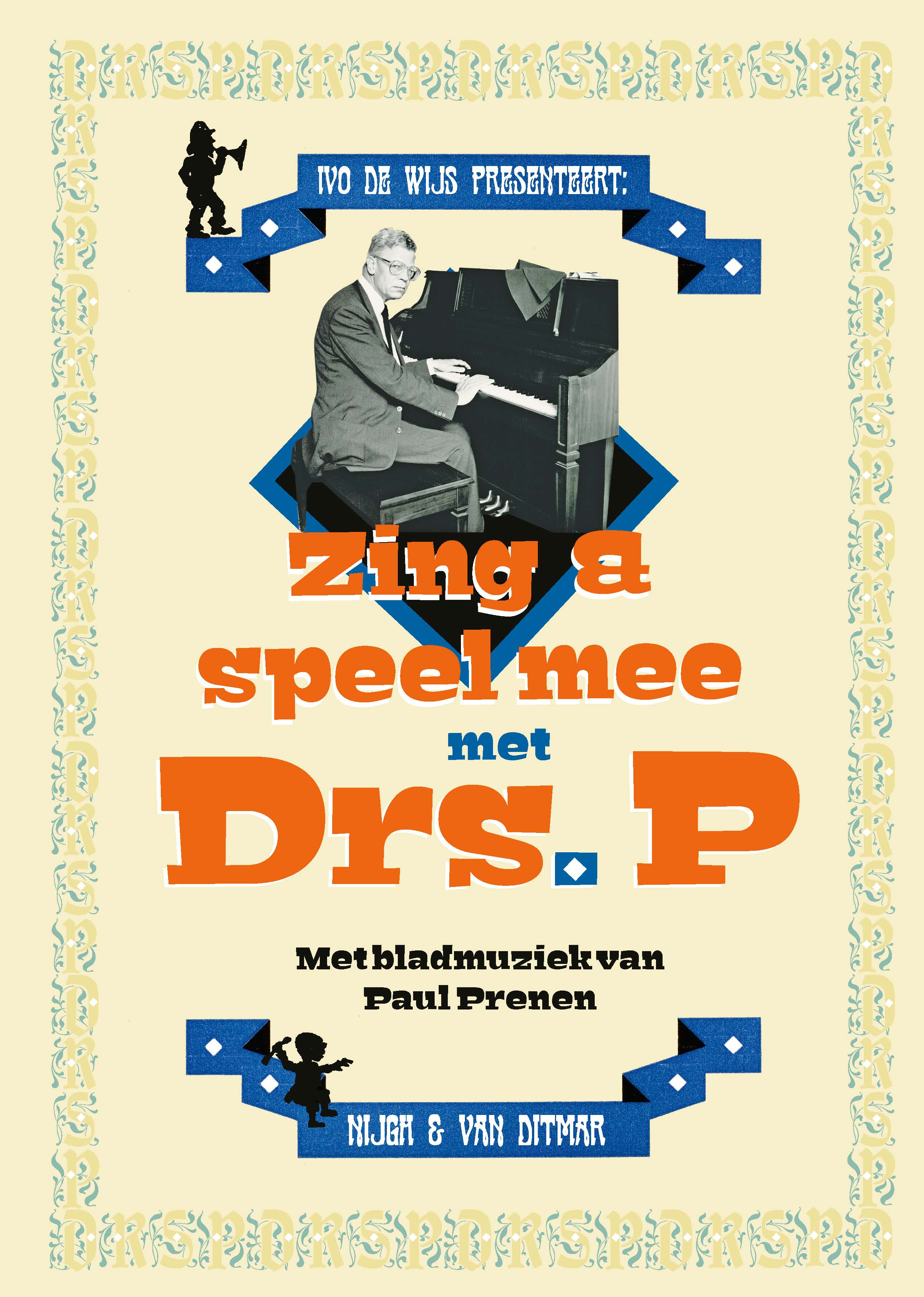 Zing en speel mee met Drs. P Bladmuziek