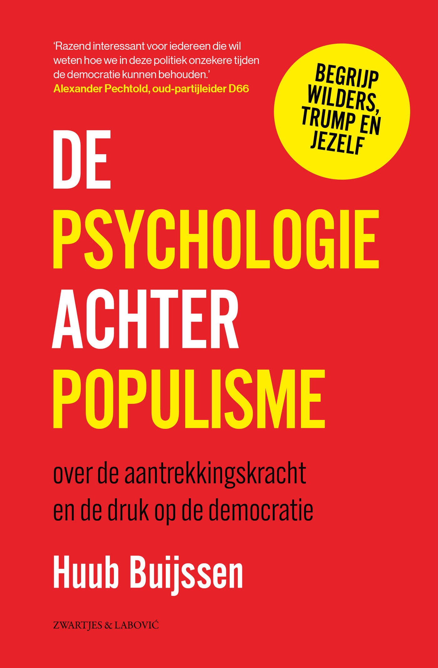 De psychologie achter populisme