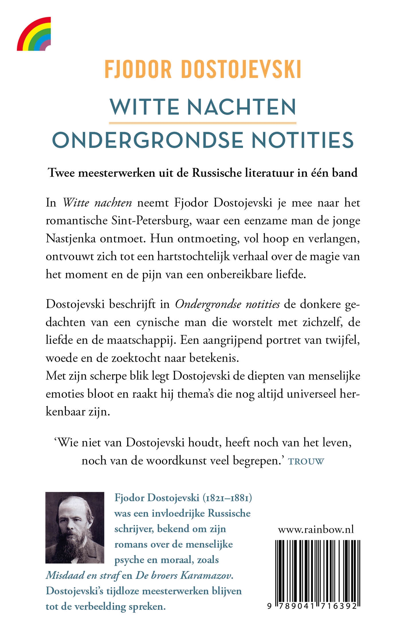 Witte nachten  & Ondergrondse notities 