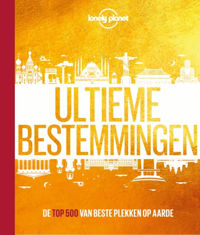 Lonely Planet Ultieme bestemmingen