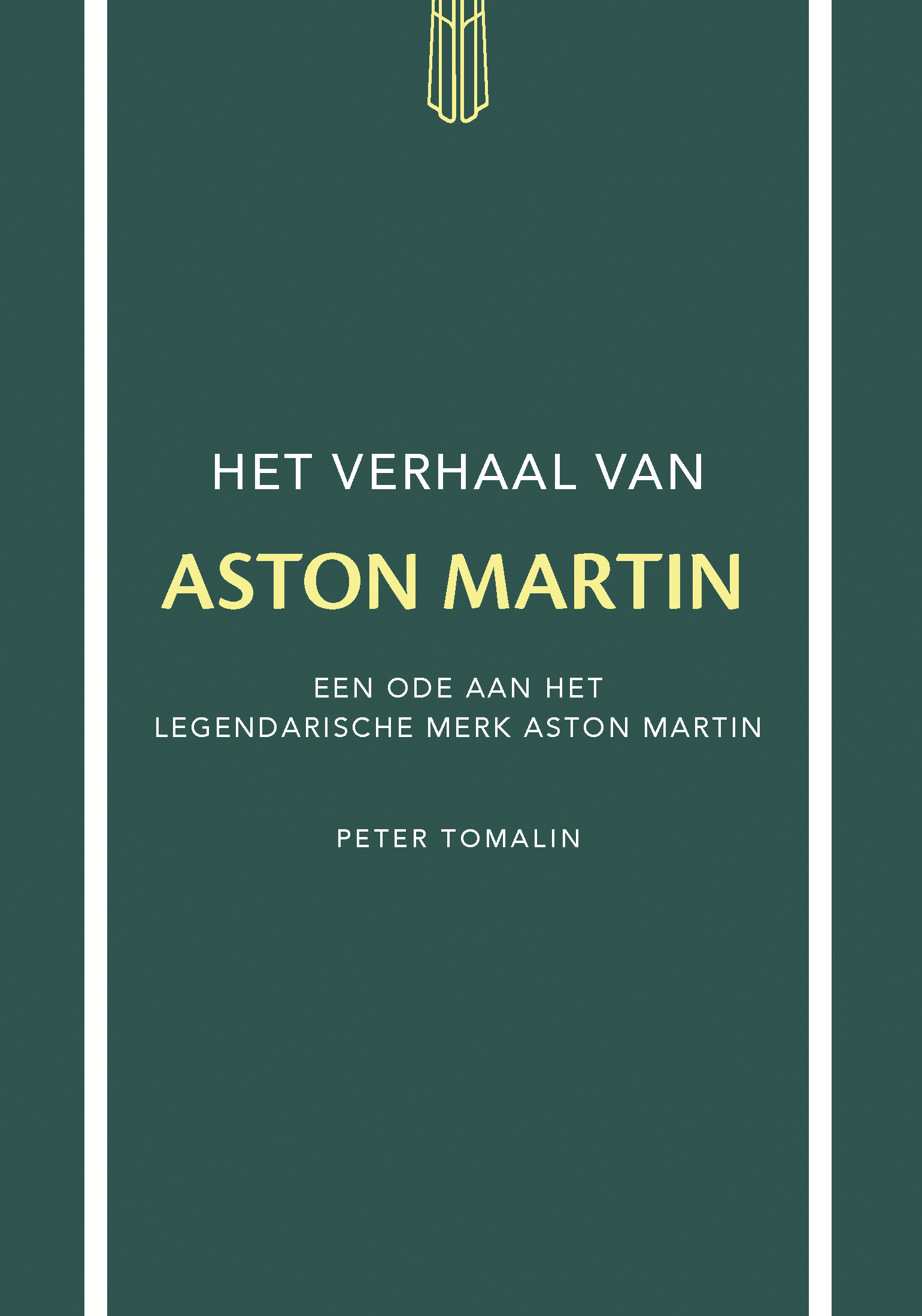 Het verhaal van Aston Martin Een ode aan het legendarische merk Aston Martin