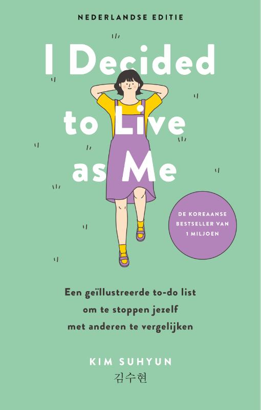 I Decided to Live as Me - Nederlandse editie