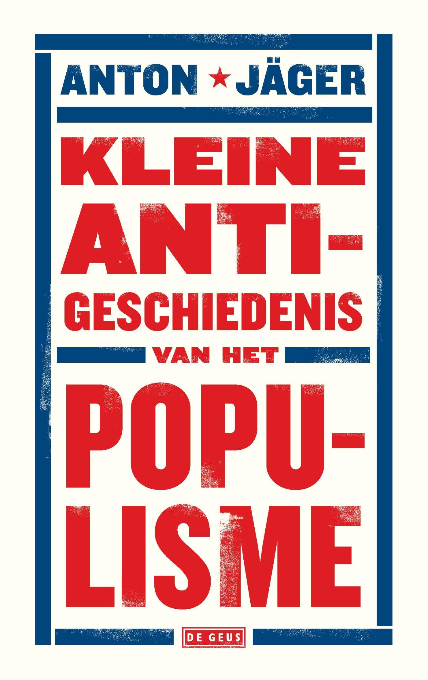 Kleine anti-geschiedenis van het populisme