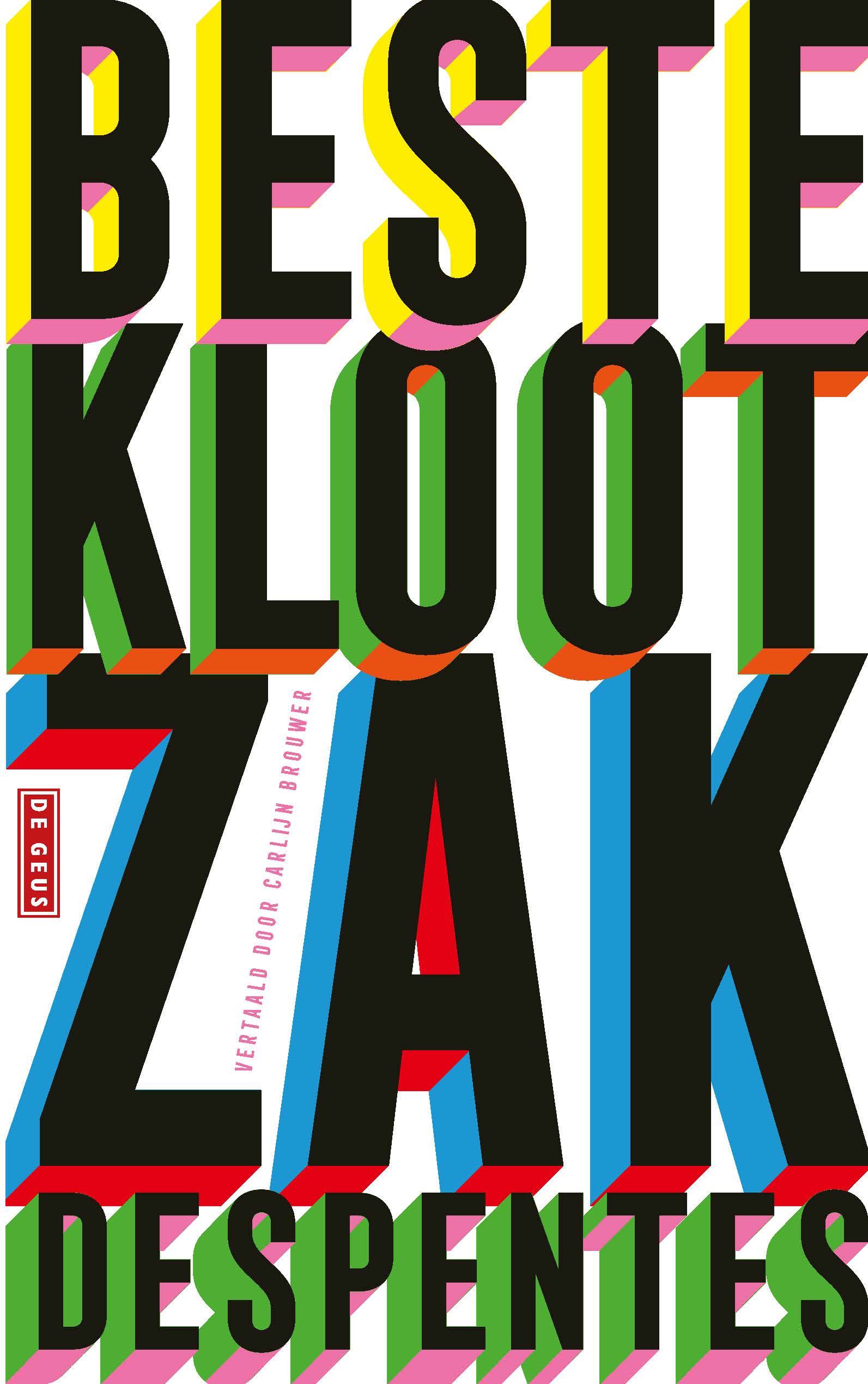 Beste klootzak 