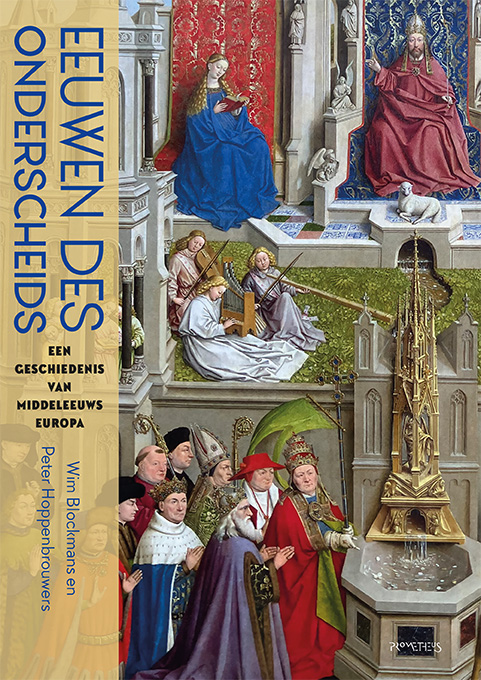 Eeuwen des onderscheids Een geschiedenis van middeleeuws Europa