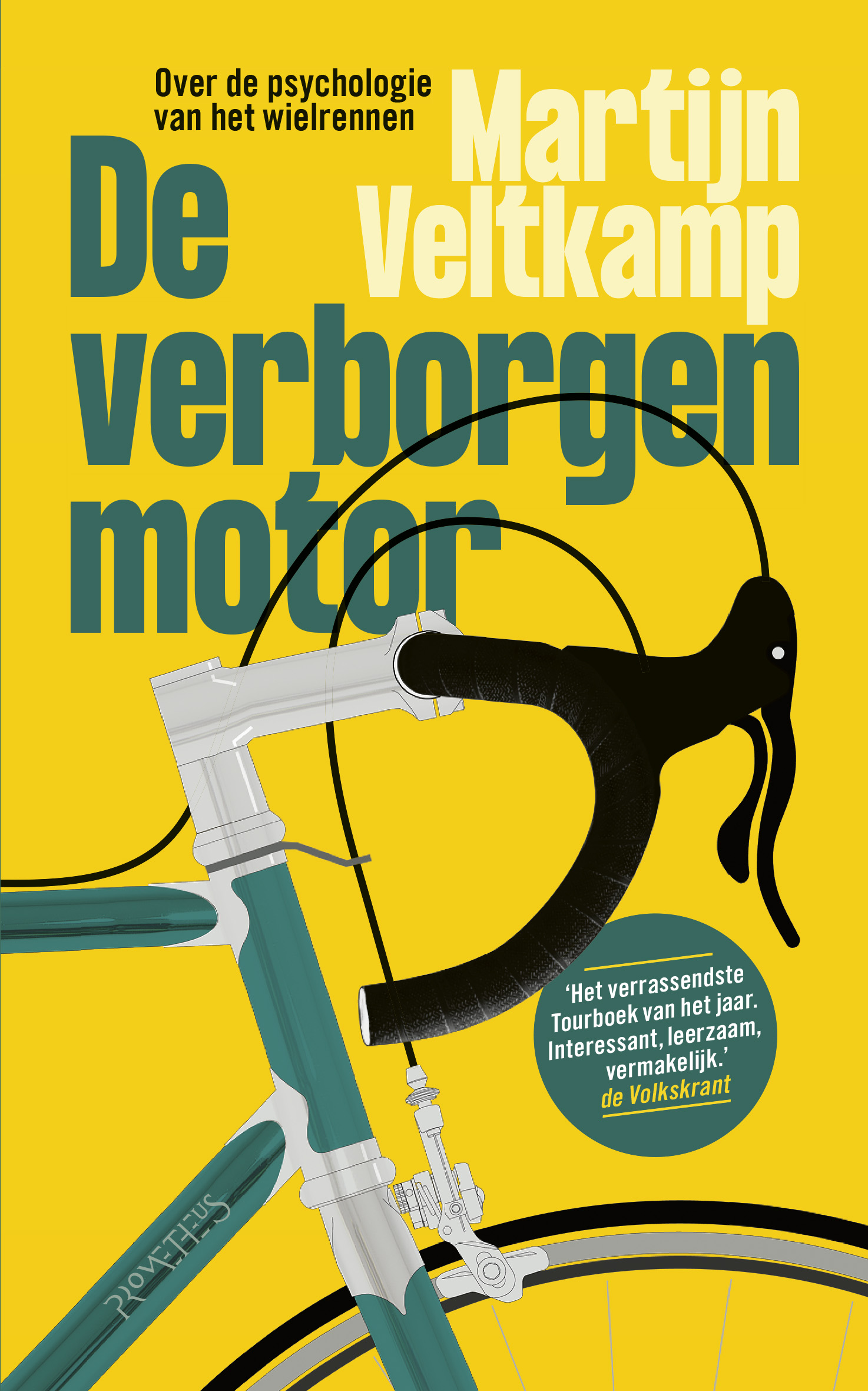 De verborgen motor Over de psychologie van het wielrennen