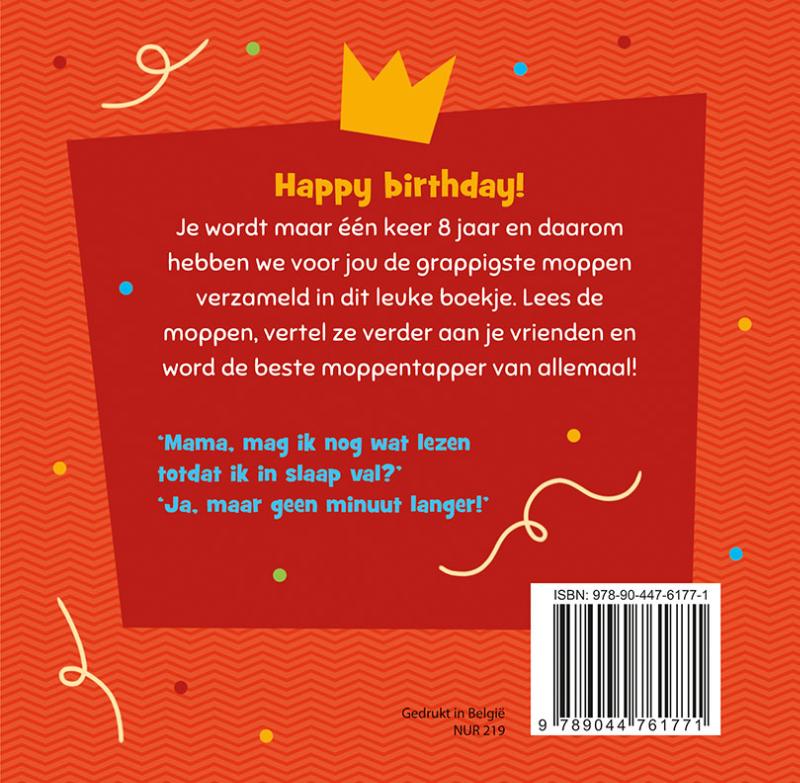 image for Hoera, 8 jaar! Moppenboek voor het grappigste feestvarken