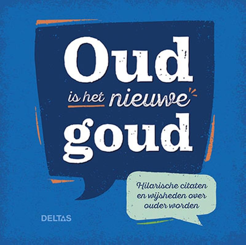 Oud is het nieuwe goud