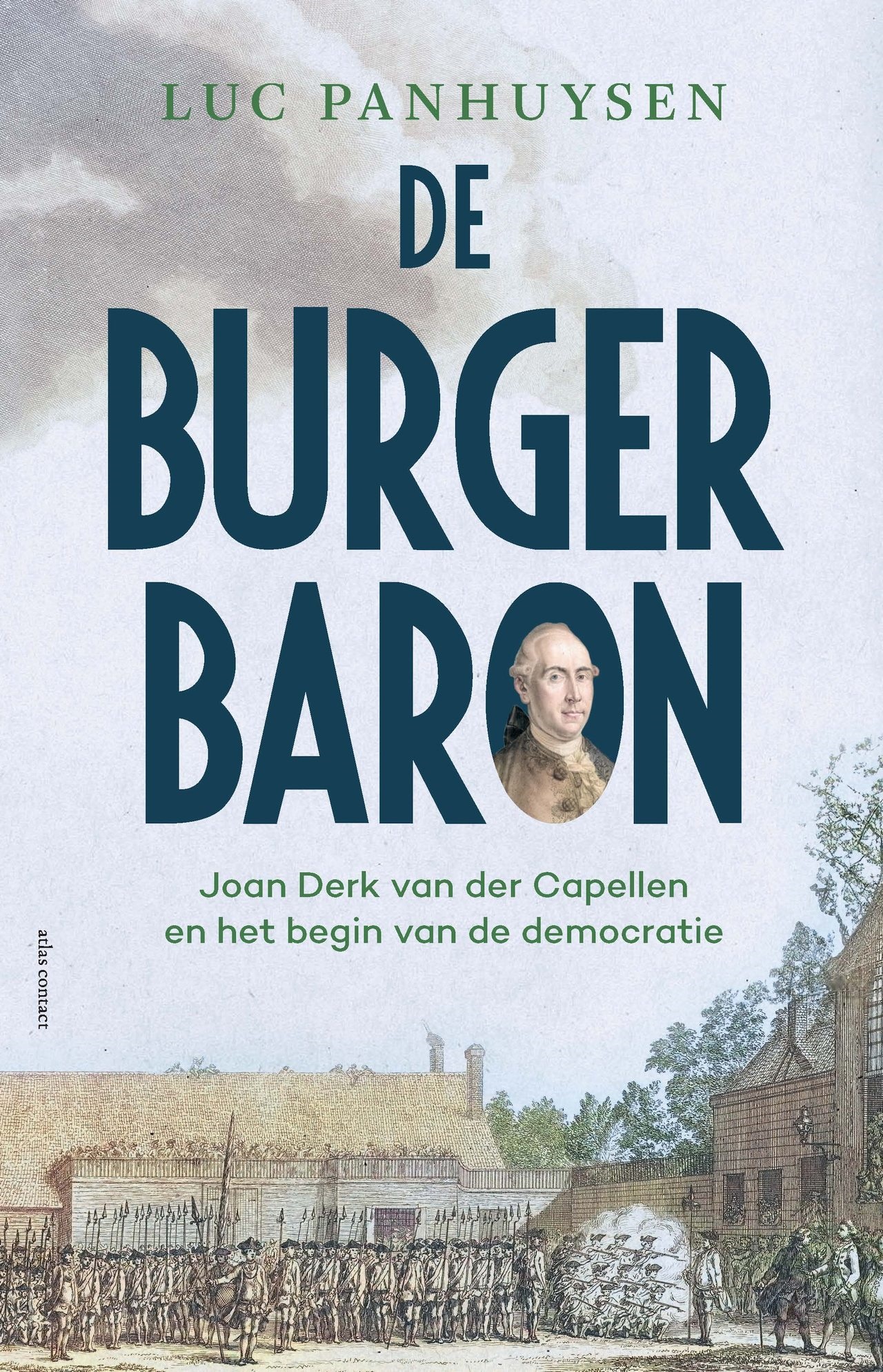 De Burgerbaron Joan Derk van der Capellen en het begin van de democratie