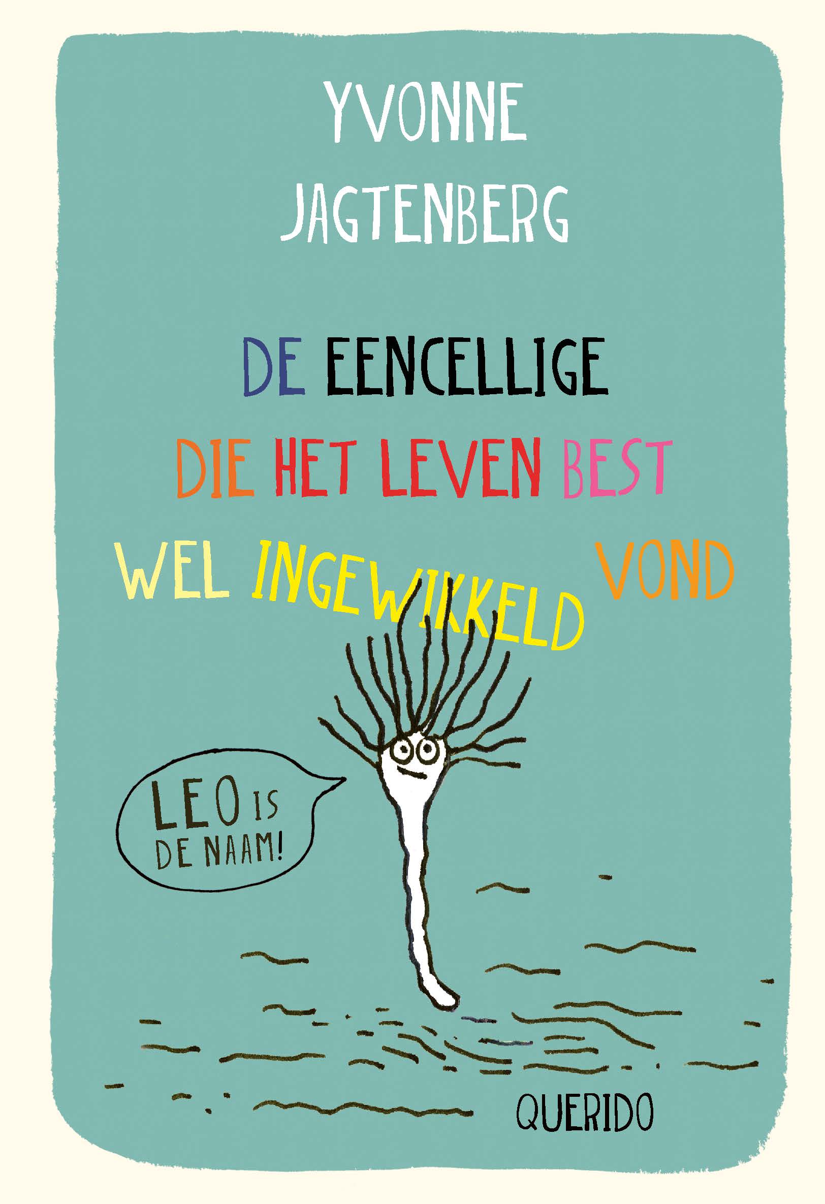 De eencellige die het leven best wel ingewikkeld vond 