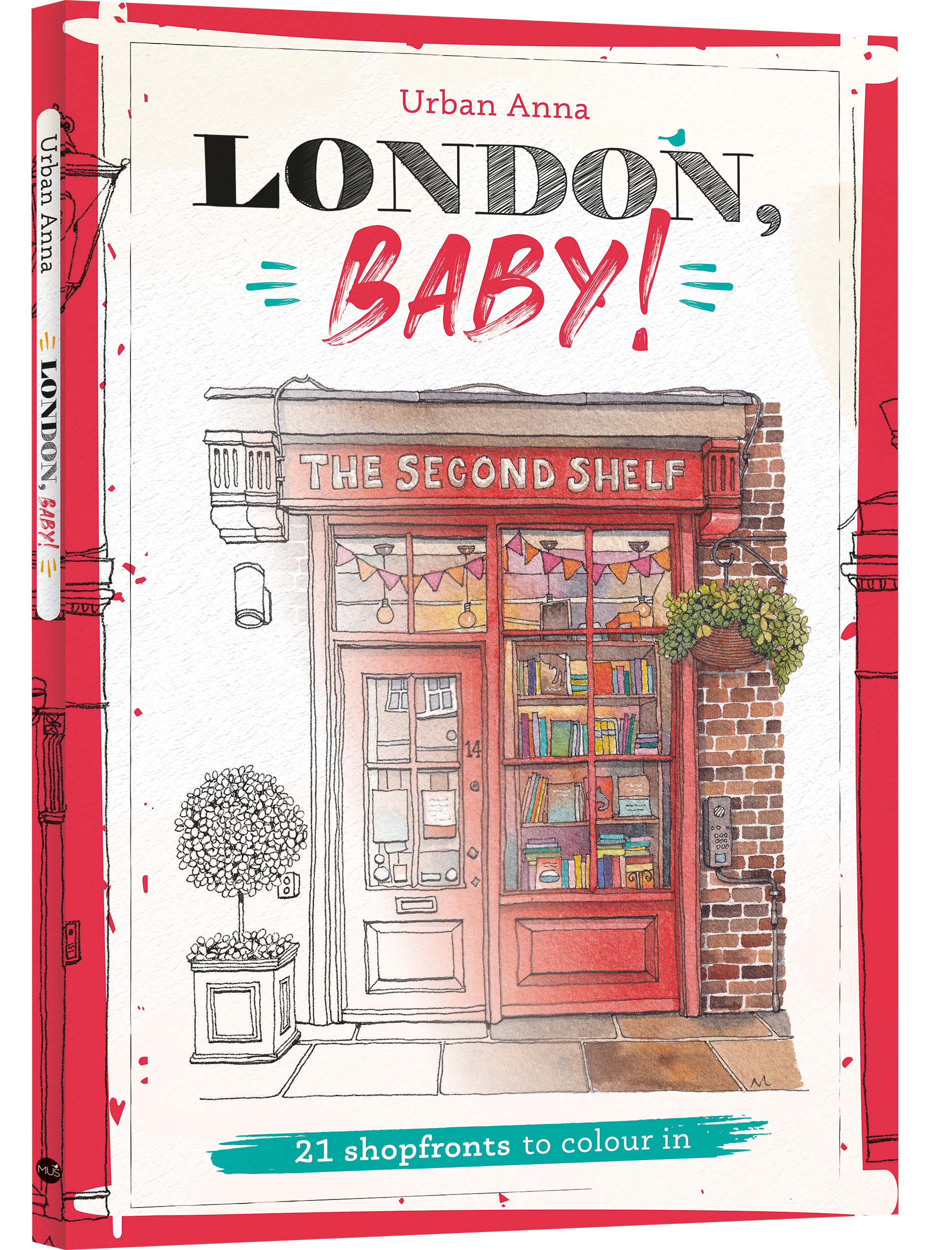 London, Baby! 21 shopfronts to colour in