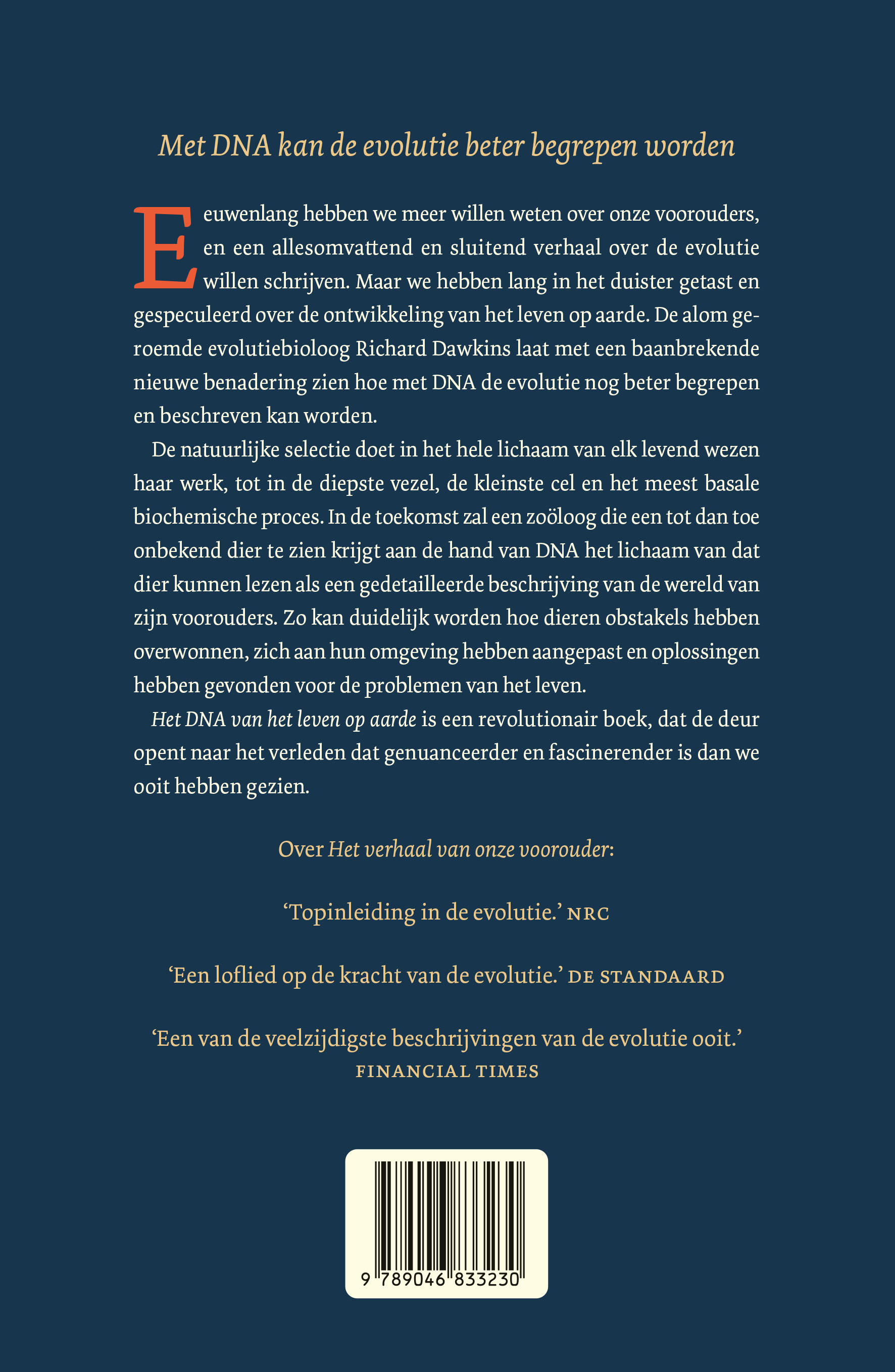 Het DNA van het leven op aarde Hoe genen ons helpen de evolutie beter te begrijpen