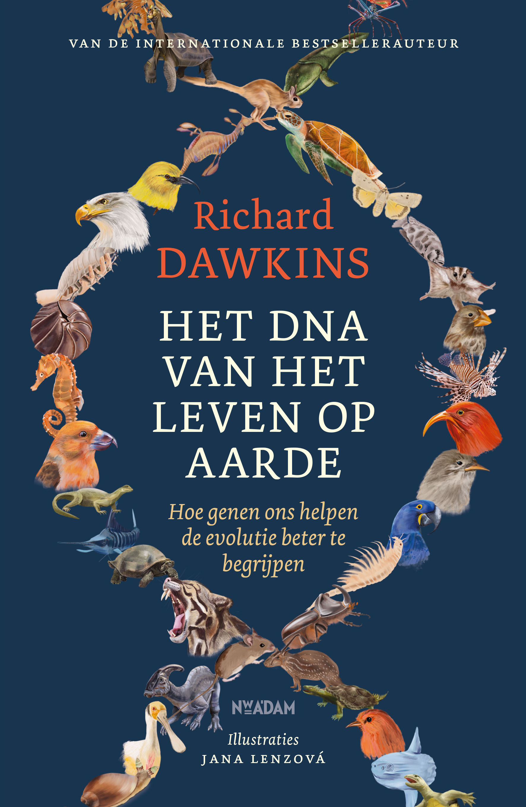 Het DNA van het leven op aarde Hoe genen ons helpen de evolutie beter te begrijpen