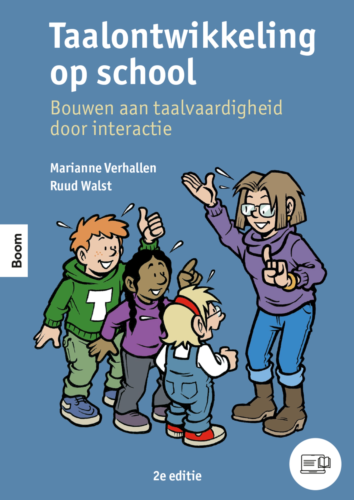 Taalontwikkeling op school Bouwen aan taalvaardigheid door interactie