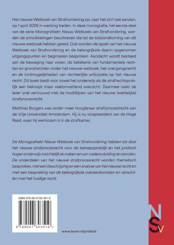 image for Het nieuwe Wetboek van Strafvordering: opzet, uitgangspunten en beginselen