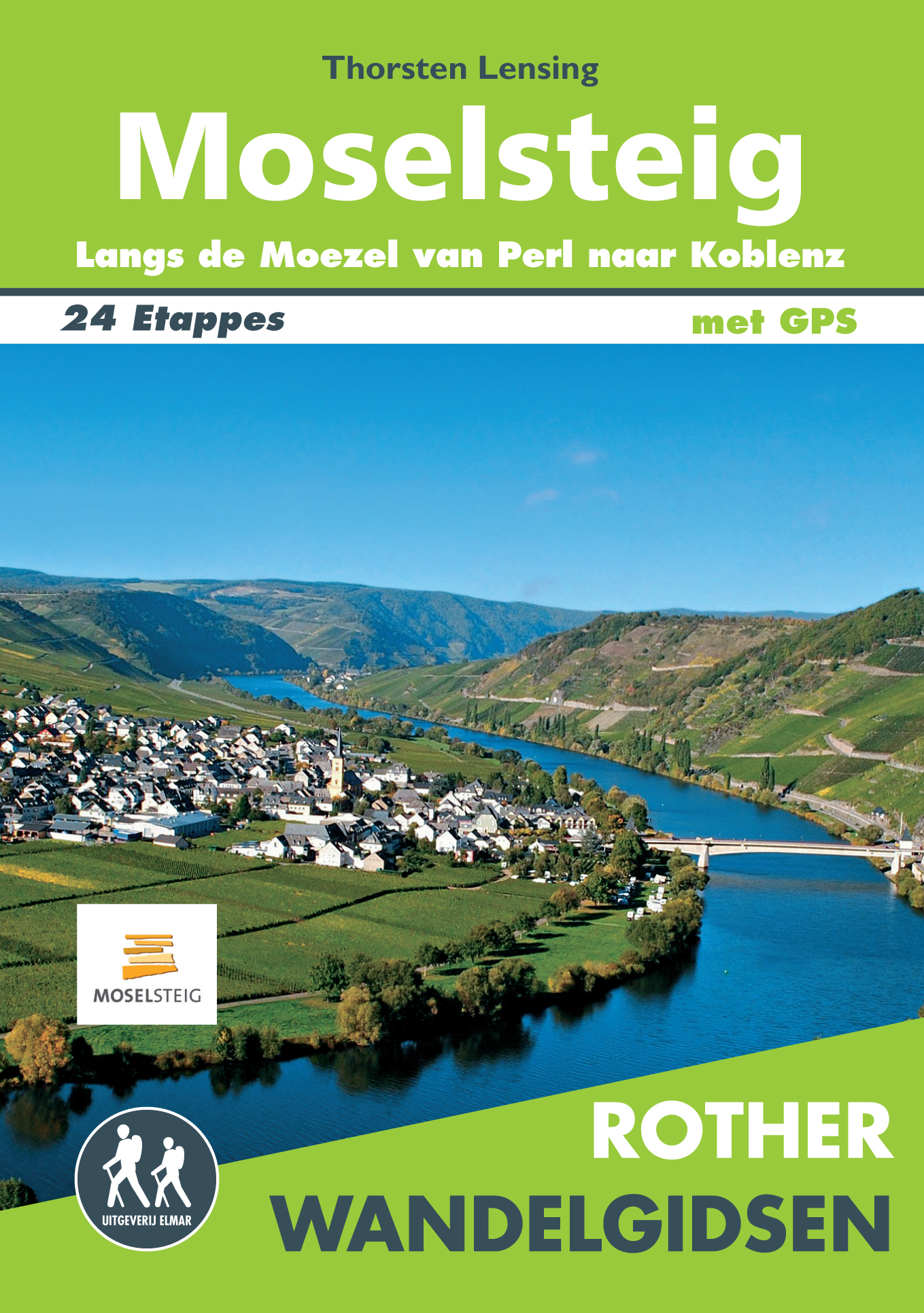 Rother wandelgids Moselsteig Langs de Moezel van Perl naar Koblenz