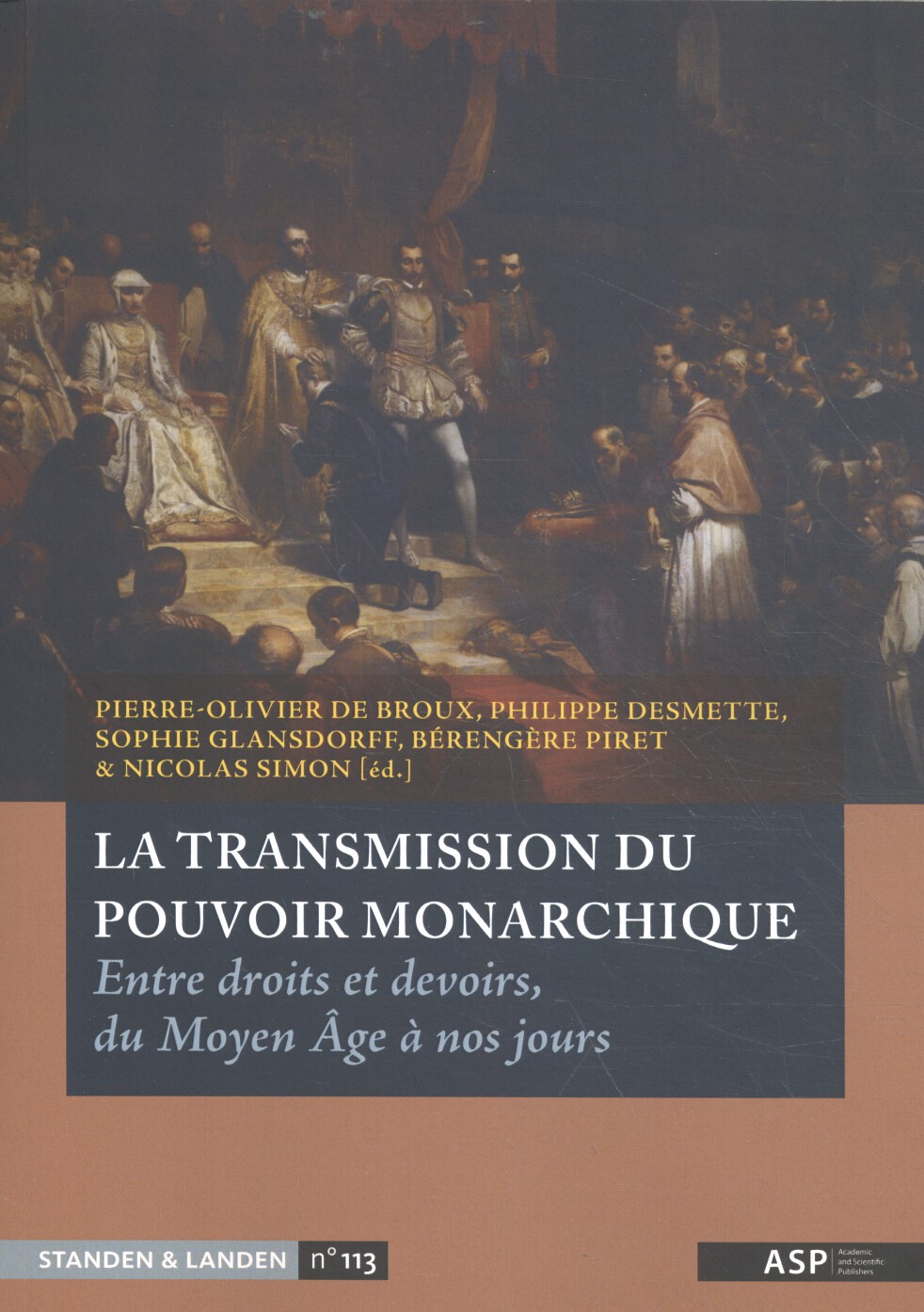 La transmission du pouvoir monarchique