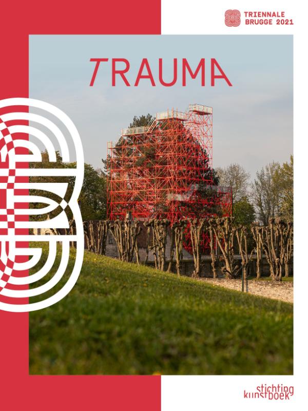 TraumA. Triënnale Brugge
