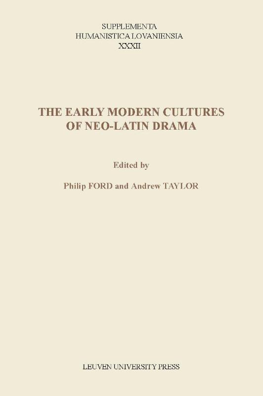 The early modern cultures of neo-Latin drama