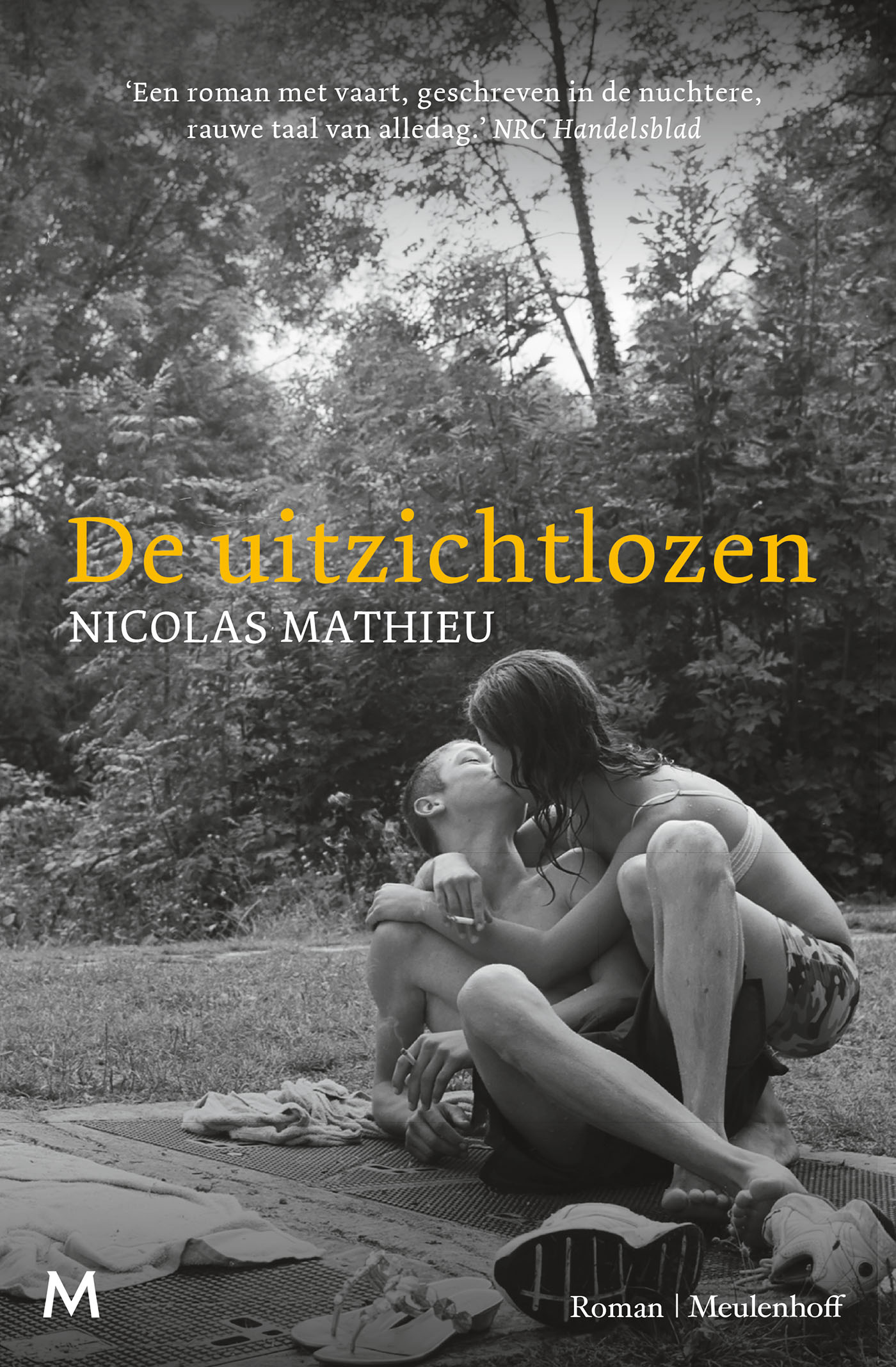 De uitzichtlozen 