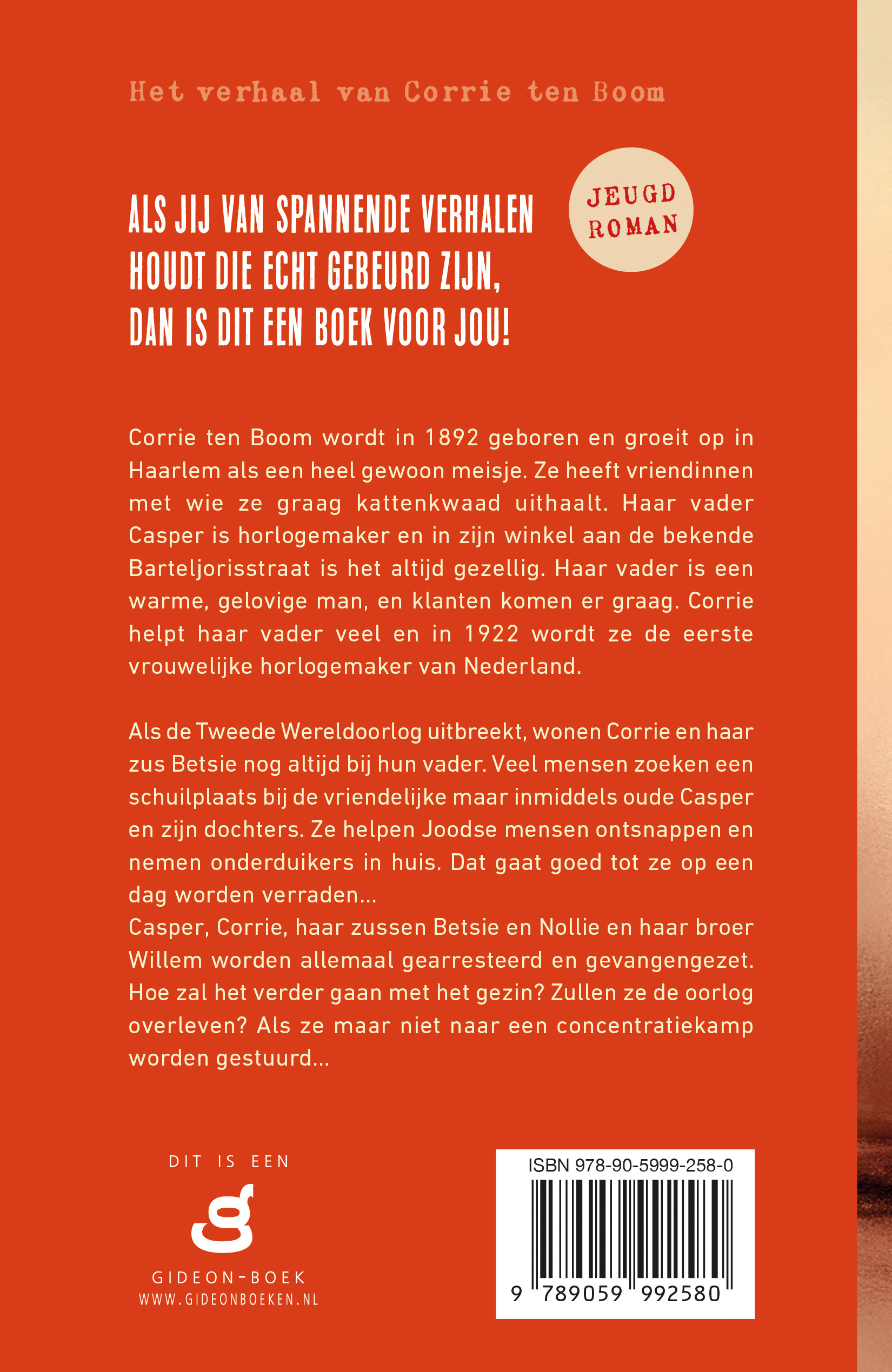 Het meisje uit de Barteljorisstraat het verhaal van Corrie ten Boom