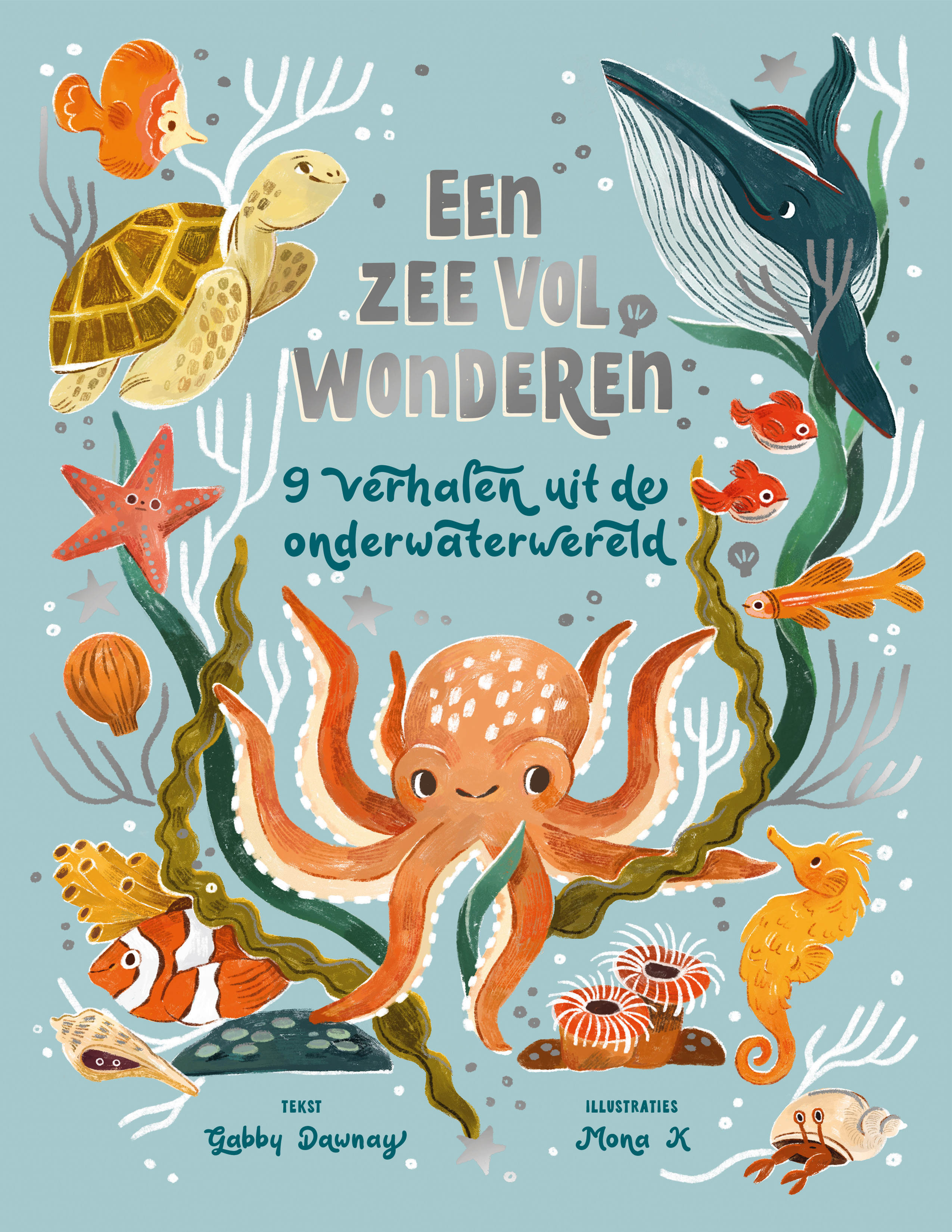 Een zee vol wonderen 9 verhalen uit de onderwaterwereld