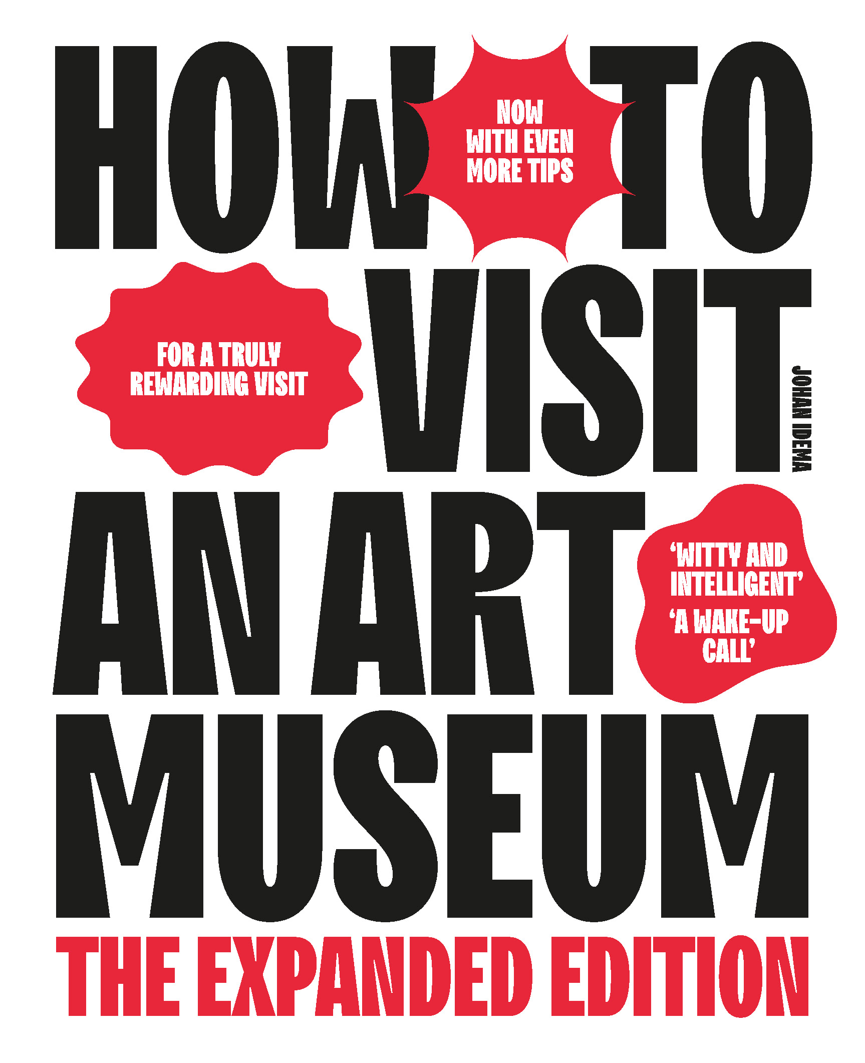 How to Visit an Art Museum The Expanded Edition