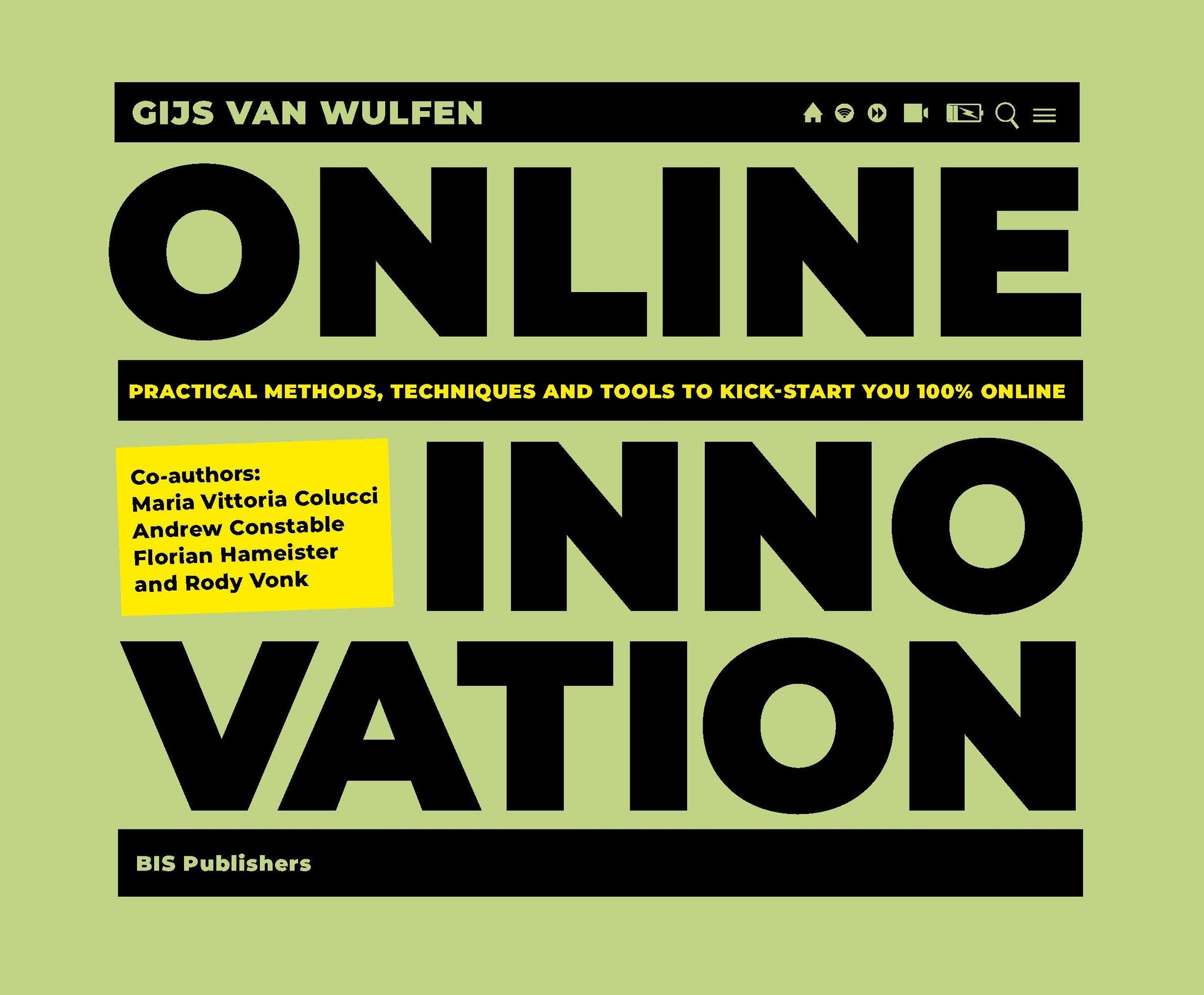 Online Innovation Tools, Techniques, Methods and Rules to Innovate Online