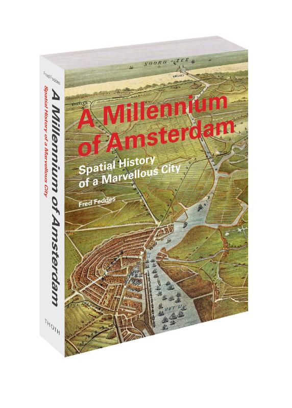 A Millennium of Amsterdam