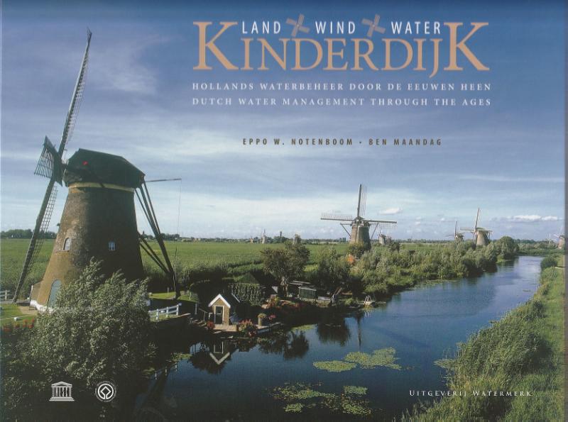 Kinderdijk, land, wind en water