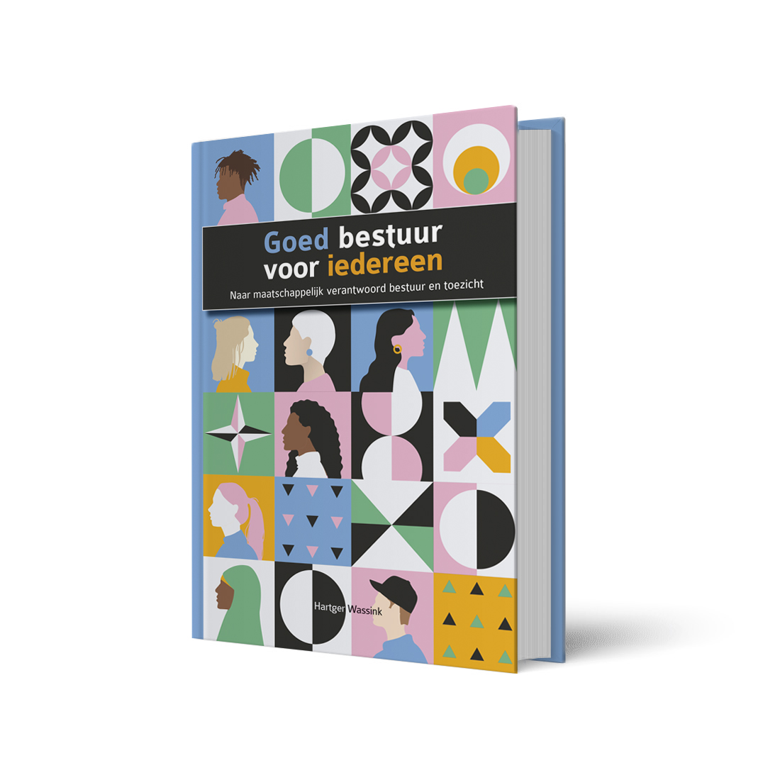 Goed bestuur voor iedereen Naar maatschappelijk verantwoord bestuur en toezicht