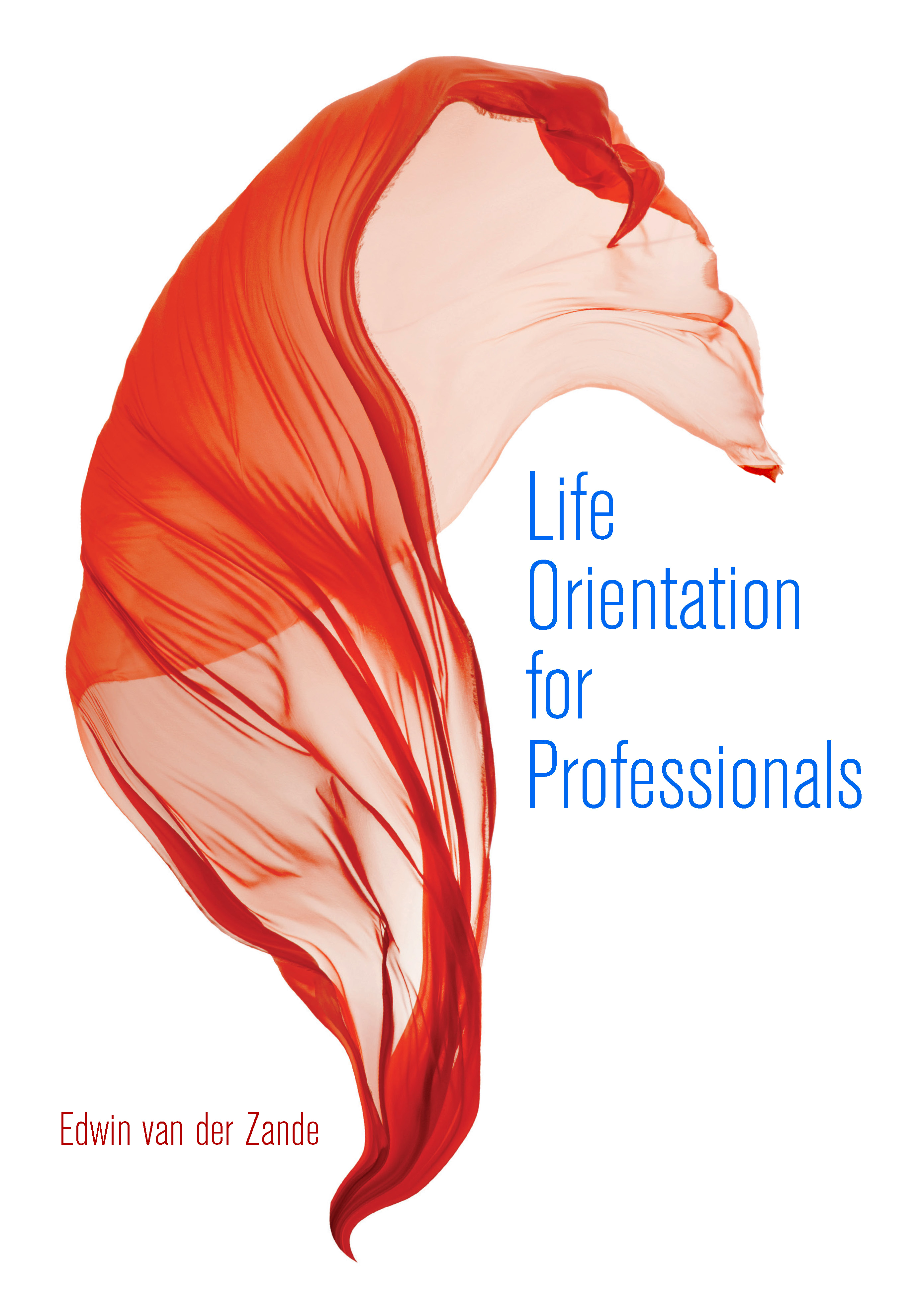 Life Orientation for Professionals