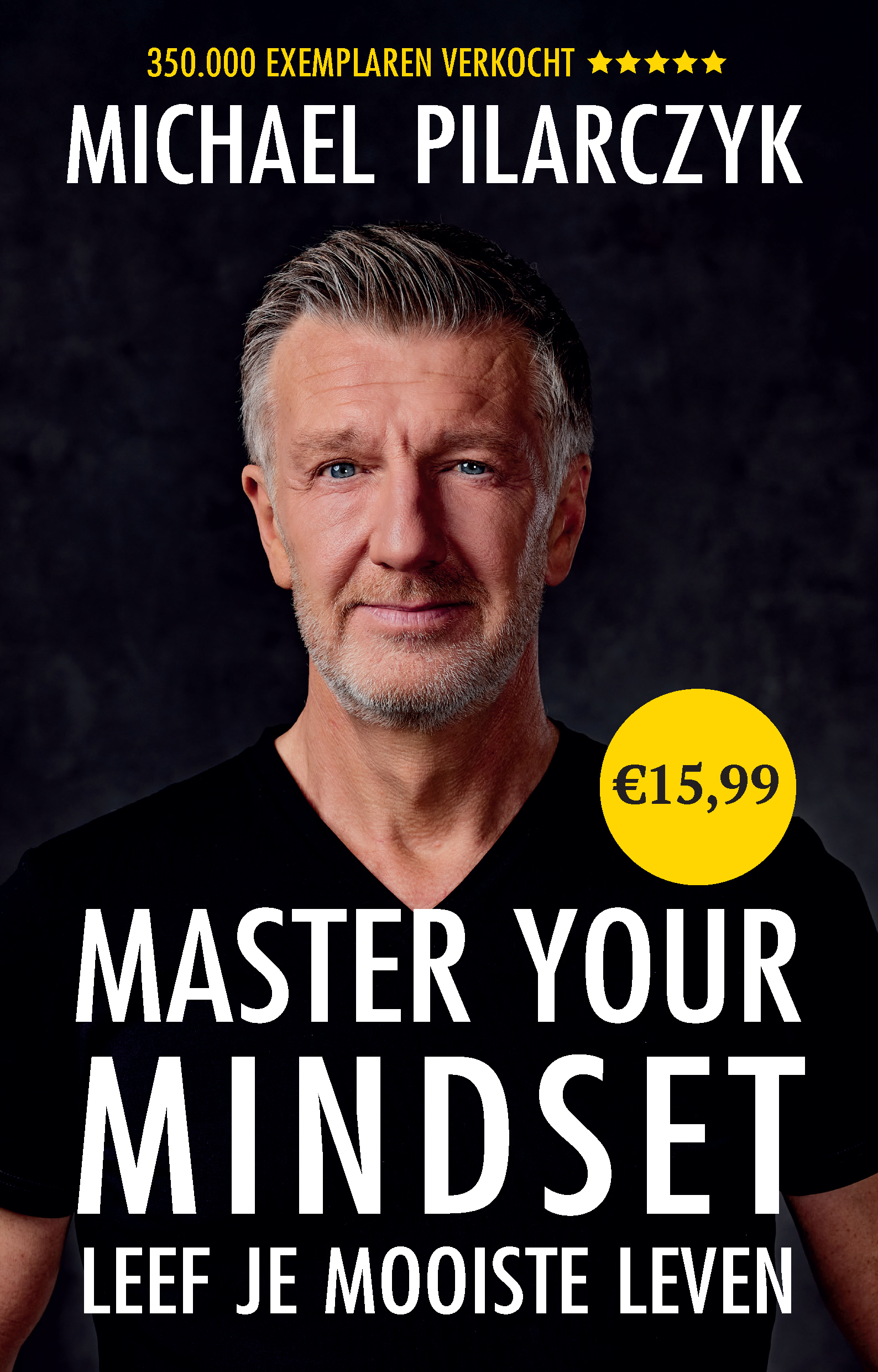 Master Your Mindset Leef je mooiste leven