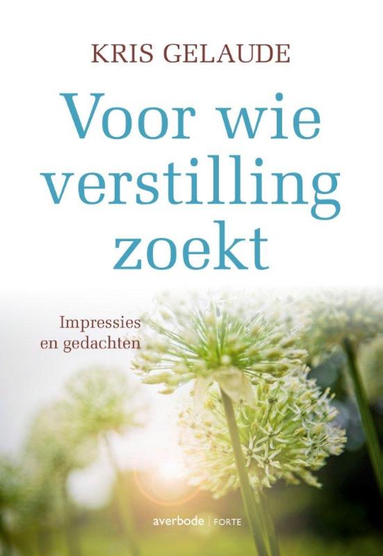 Voor wie verstilling zoekt 