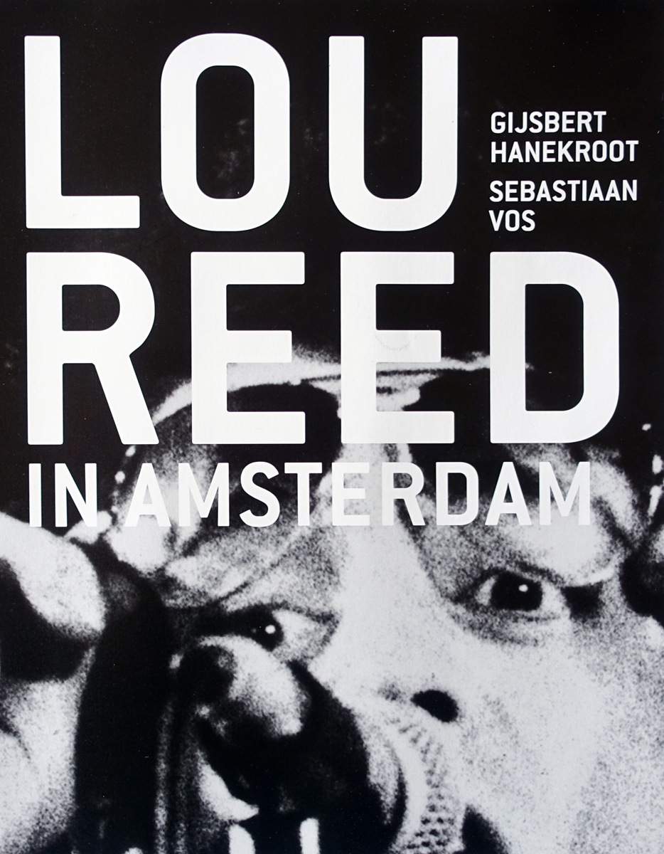 Lou Reed in Amsterdam