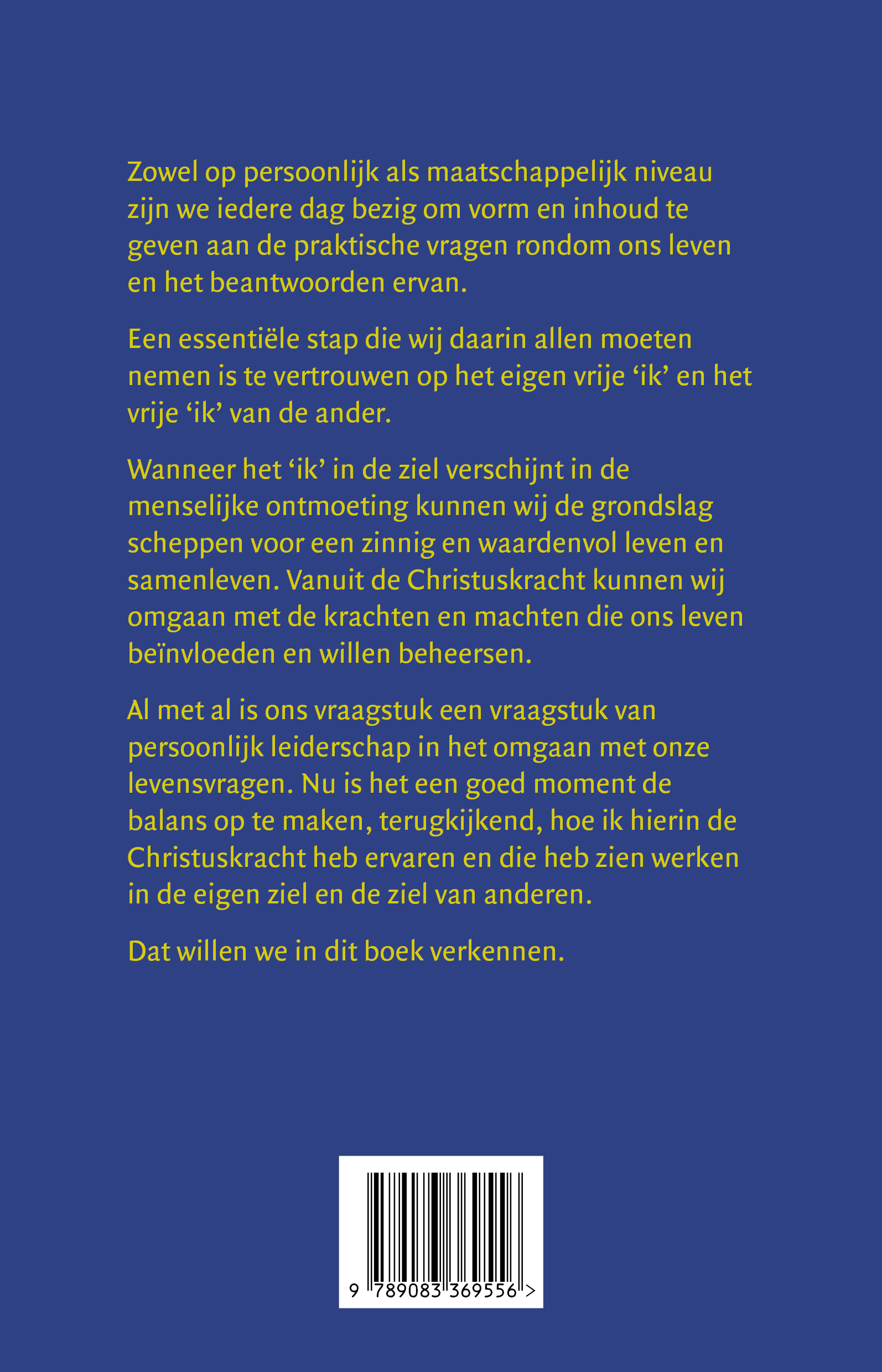 Christus in mij, Christus in ons Hoe brengen wij de zondag in de maandag?