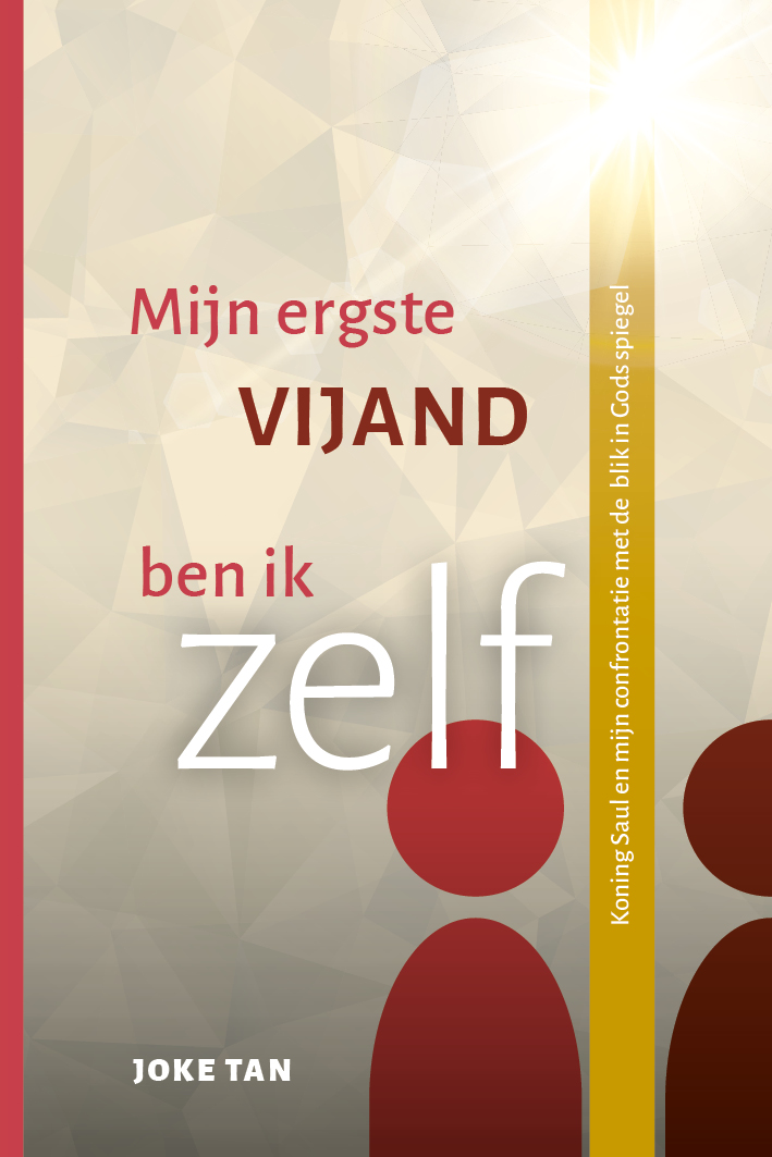 Mijn ergste vijand ben ik zelf Koning Saul en mijn confrontatie met de blik in Gods spiegel