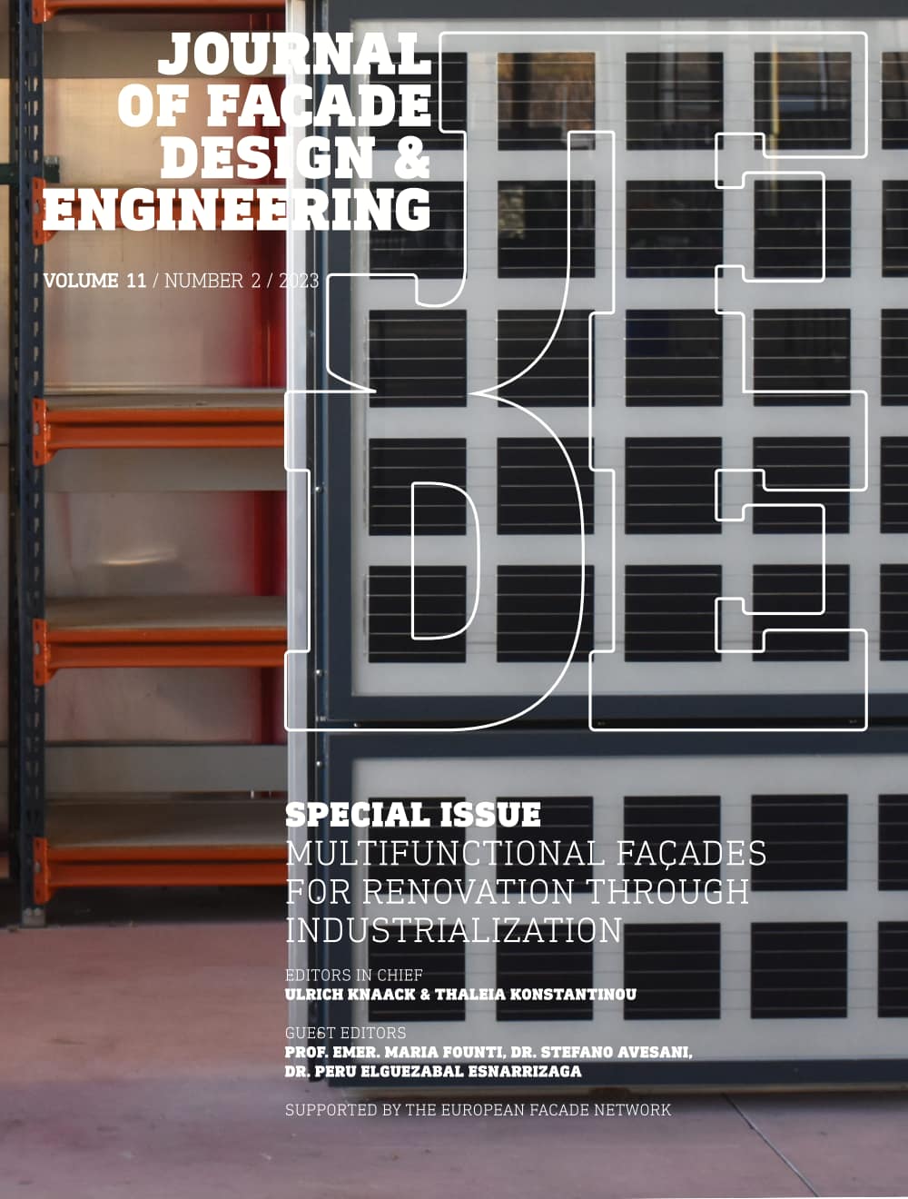 Special Issue Multifunctional Façades for Renovation through Industrialization 