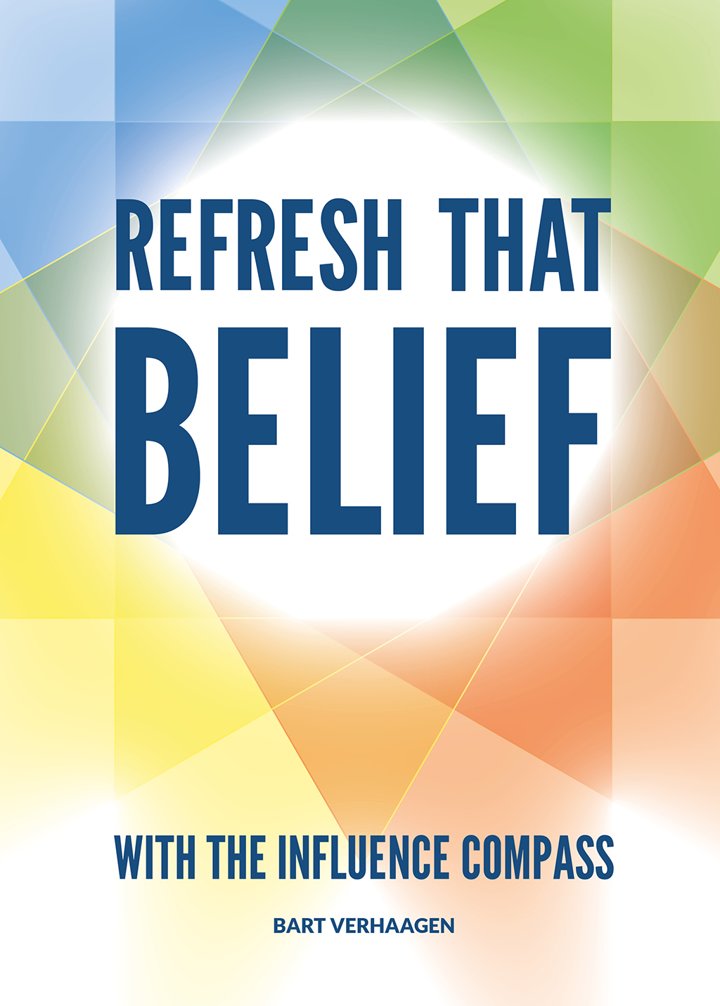 Refresh That Belief