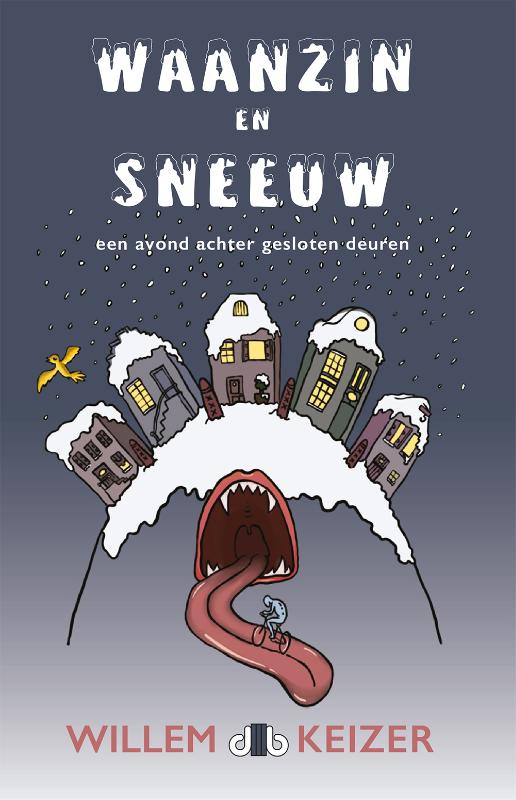 Waanzin en Sneeuw