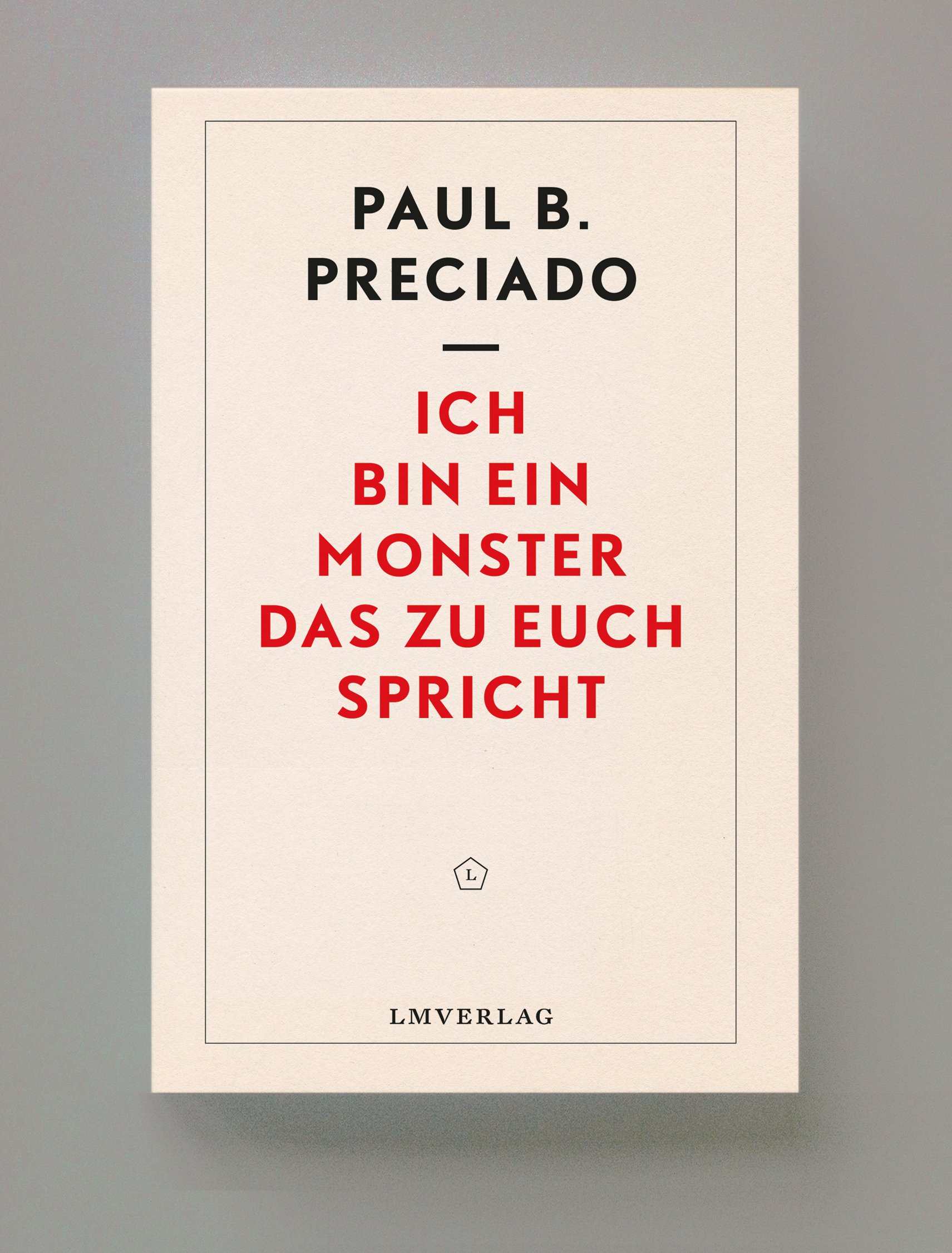Ich bin ein Monster, das zu euch spricht 