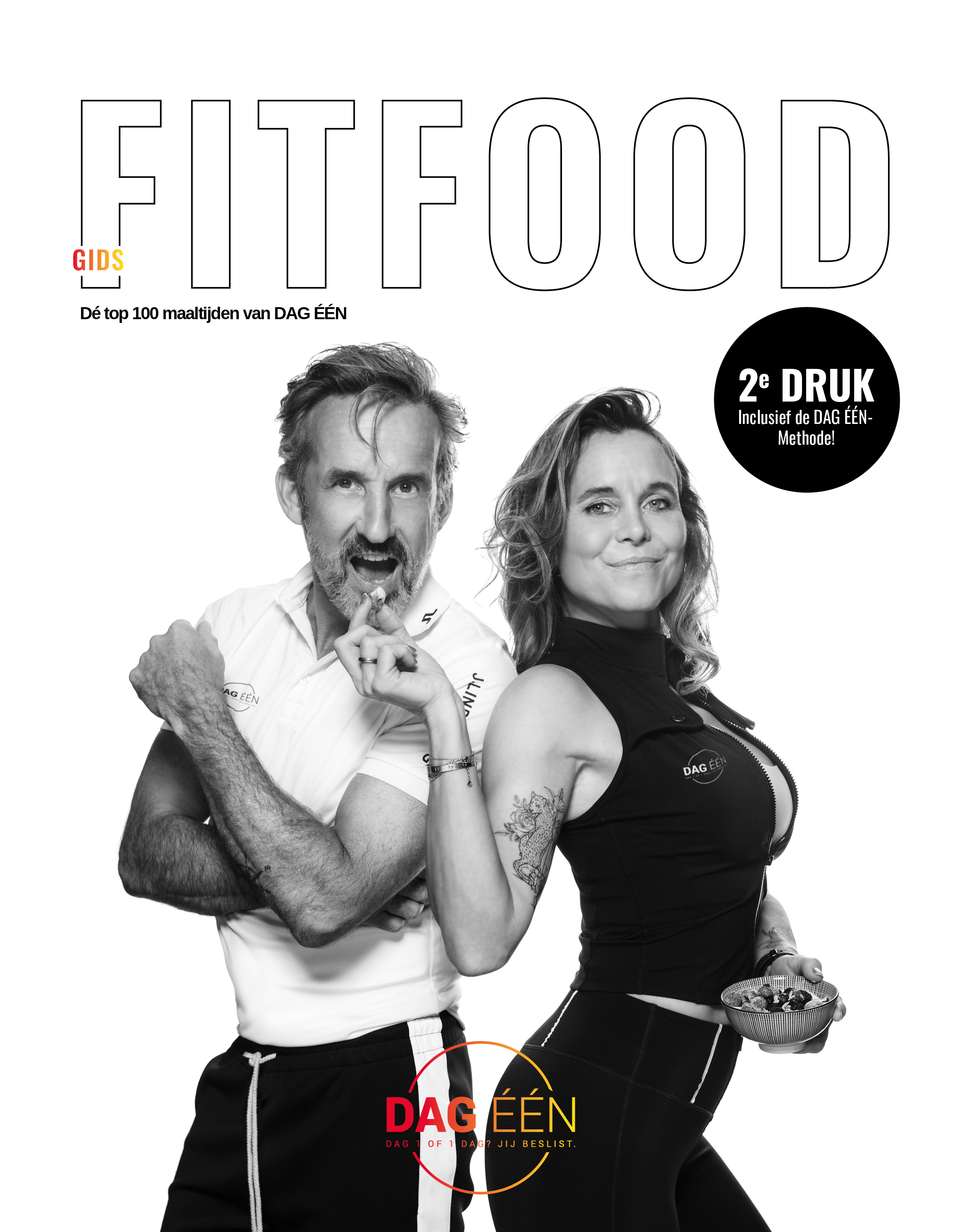Fitfoodgids De top 100 maaltijden van Dag Eén