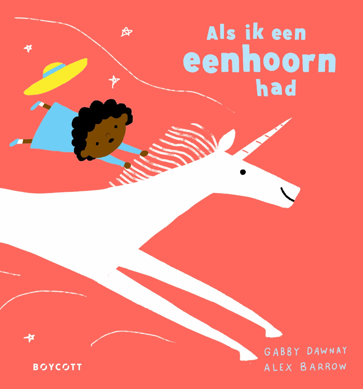 Als ik een eenhoorn had 