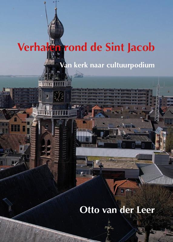 Verhalen rond de Sint Jacob